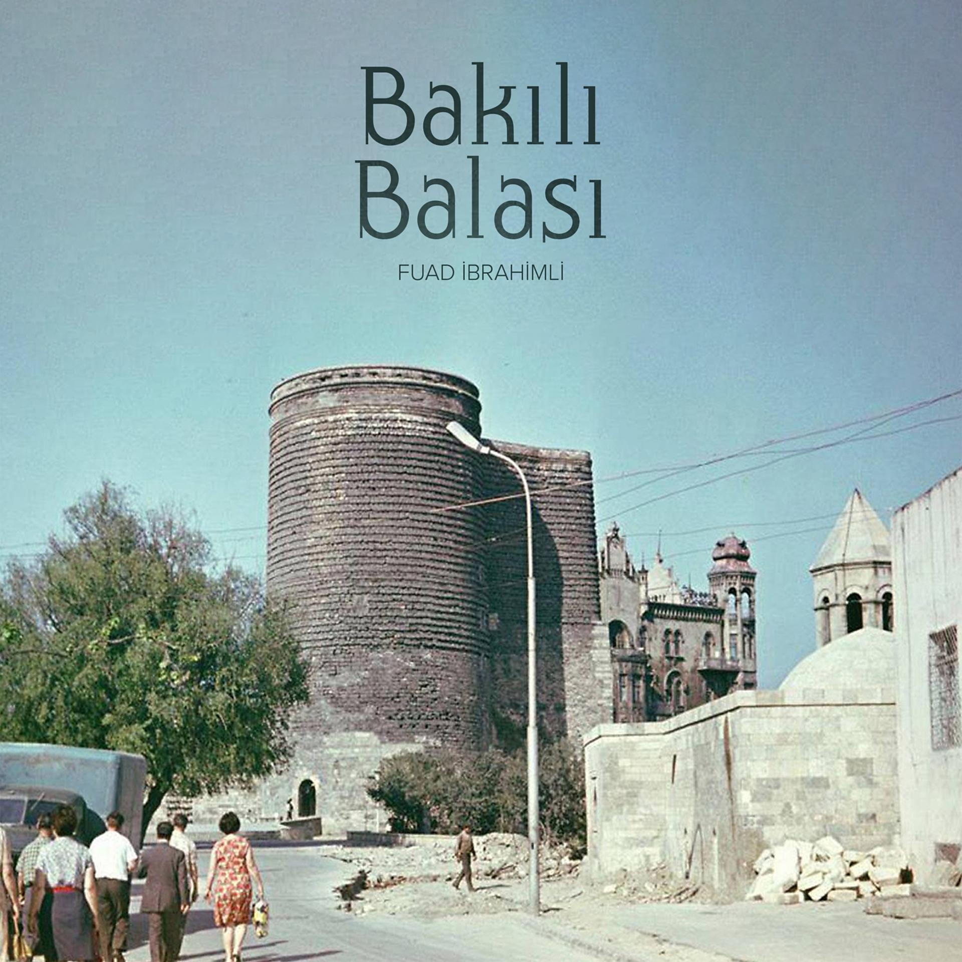 Постер альбома Bakılı Balası
