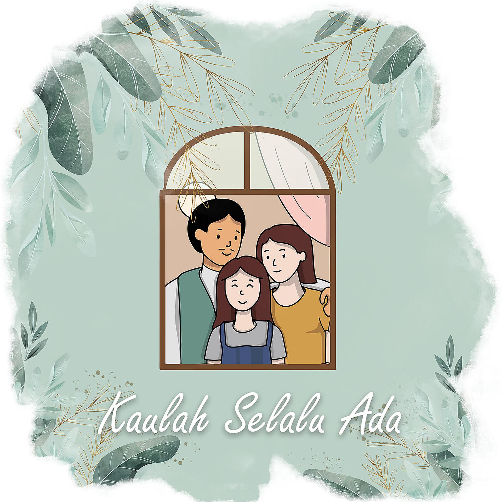 Постер альбома Kaulah Selalu Ada