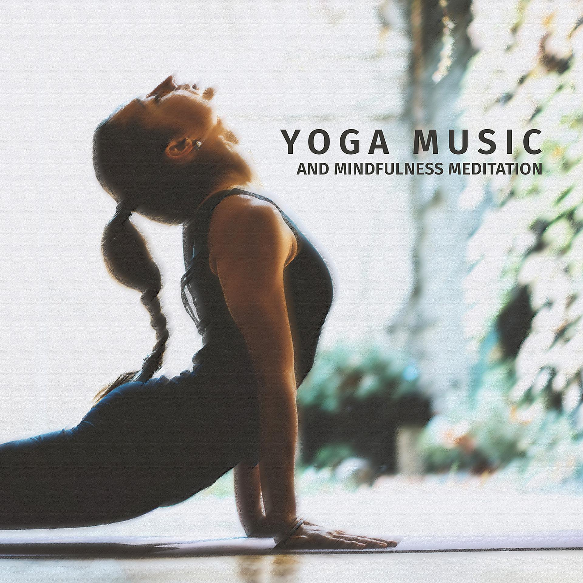 Постер альбома Yoga Music and Mindfulness Meditation Techniques
