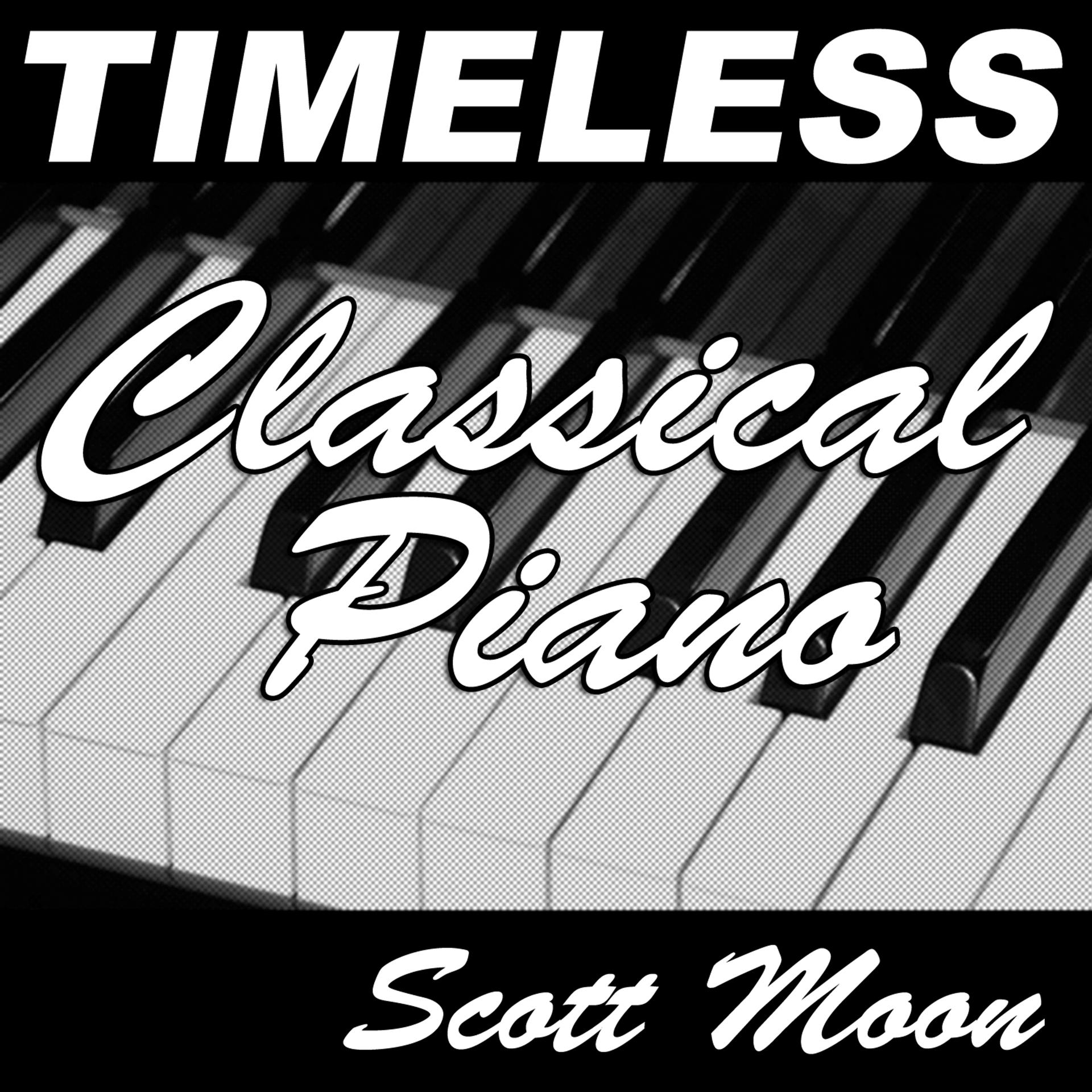 Постер альбома Timeless Classical Piano