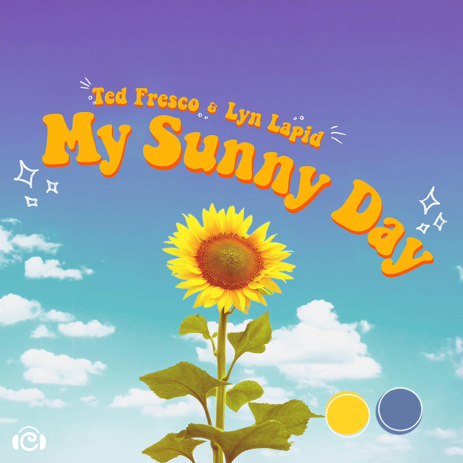 Постер альбома My Sunny Day
