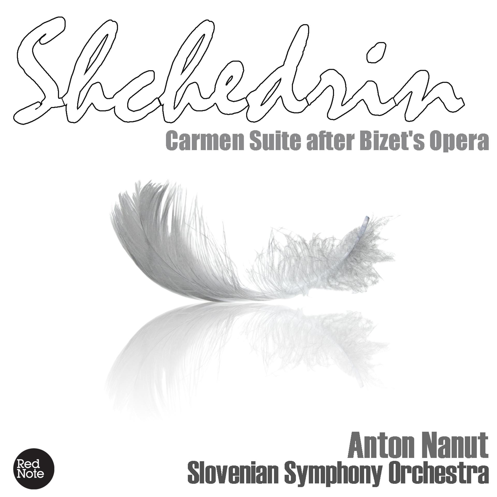 Постер альбома Shchedrin: Carmen Suite after Bizet's Opera