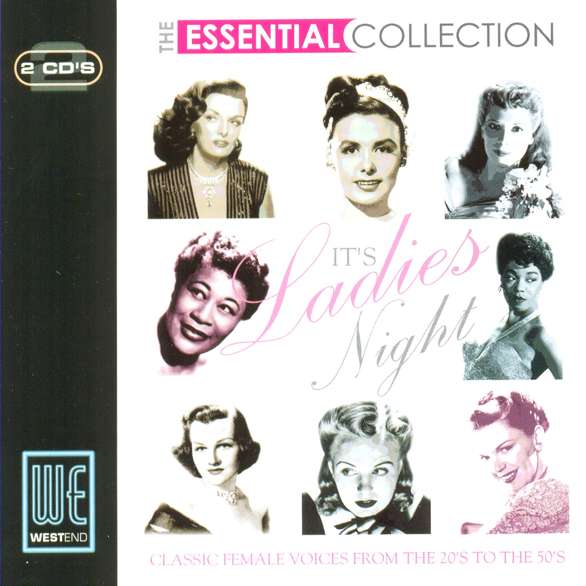 Постер альбома Its Ladies Night: The Essential Collection (Digitally Remastered)