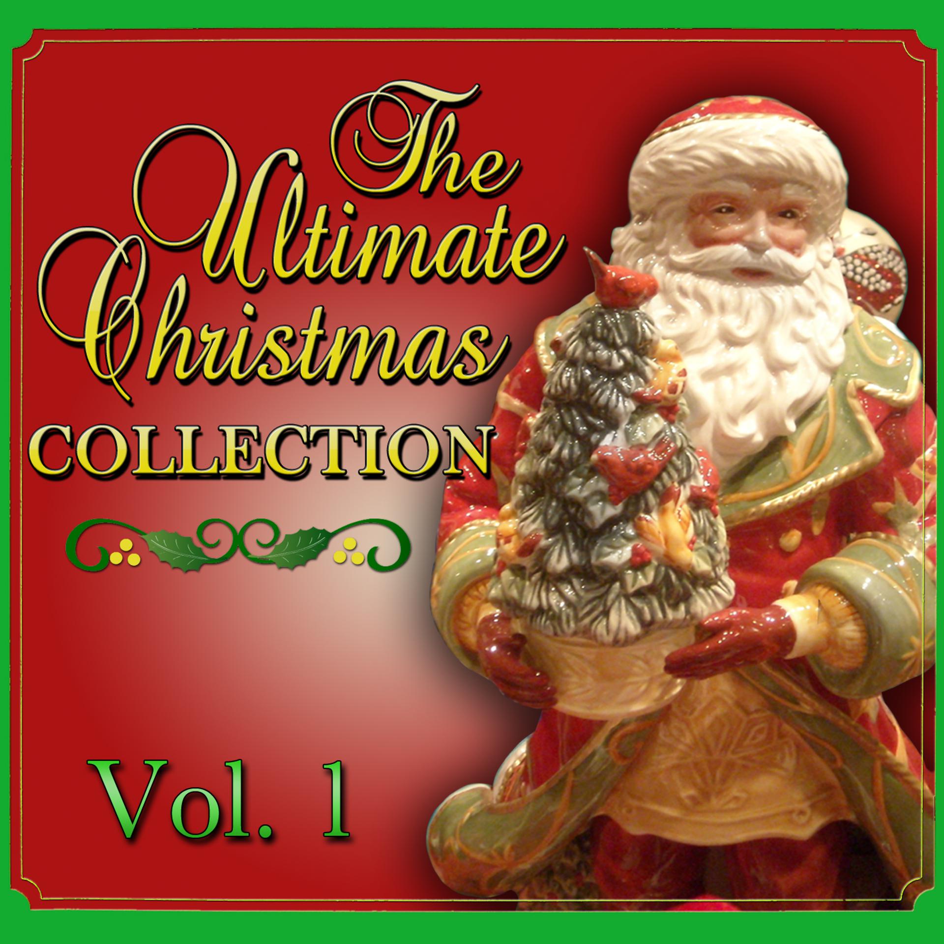 Постер альбома The Ultimate Christmas Collection Vol. 1