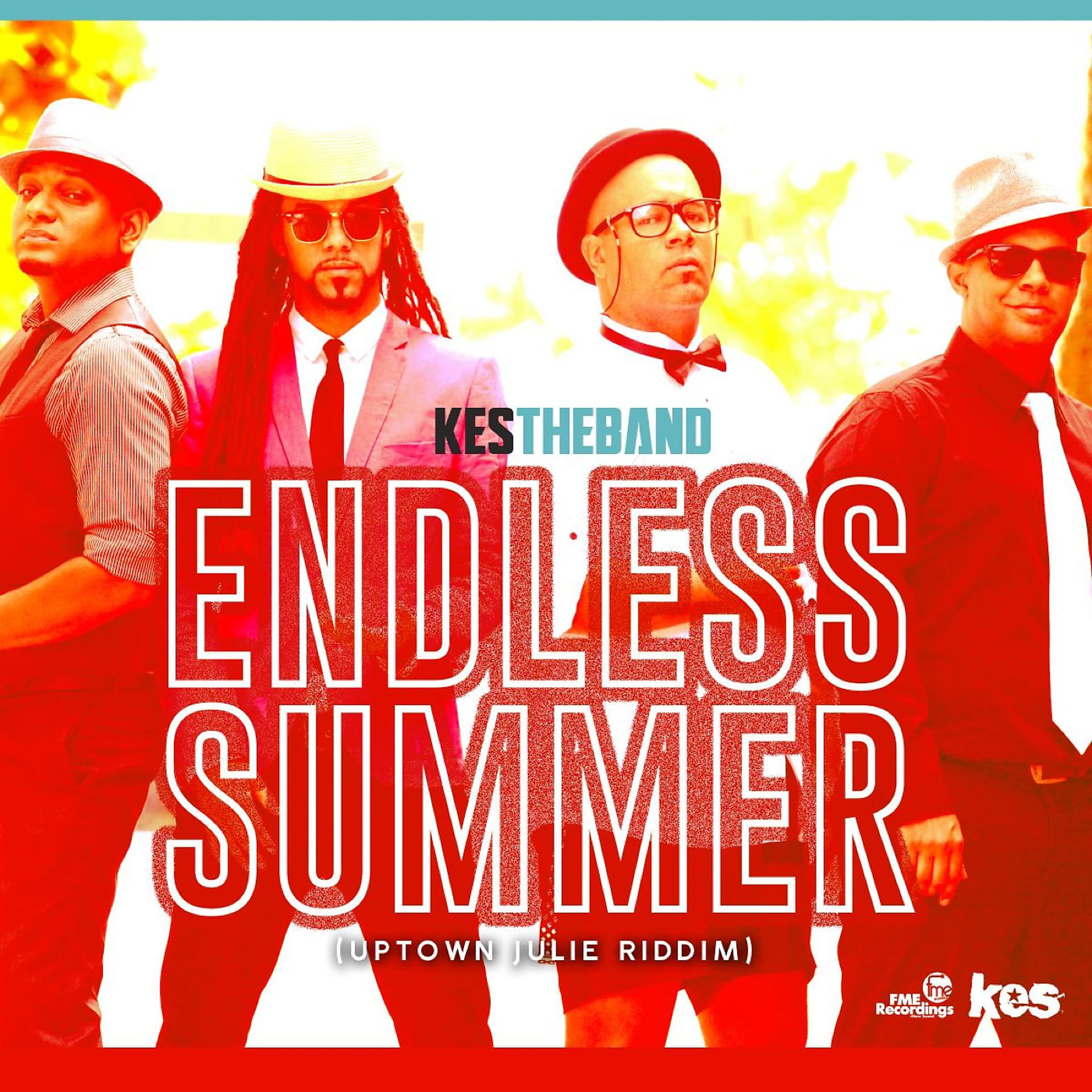 Постер альбома Endless Summer (feat. Kes The Band)