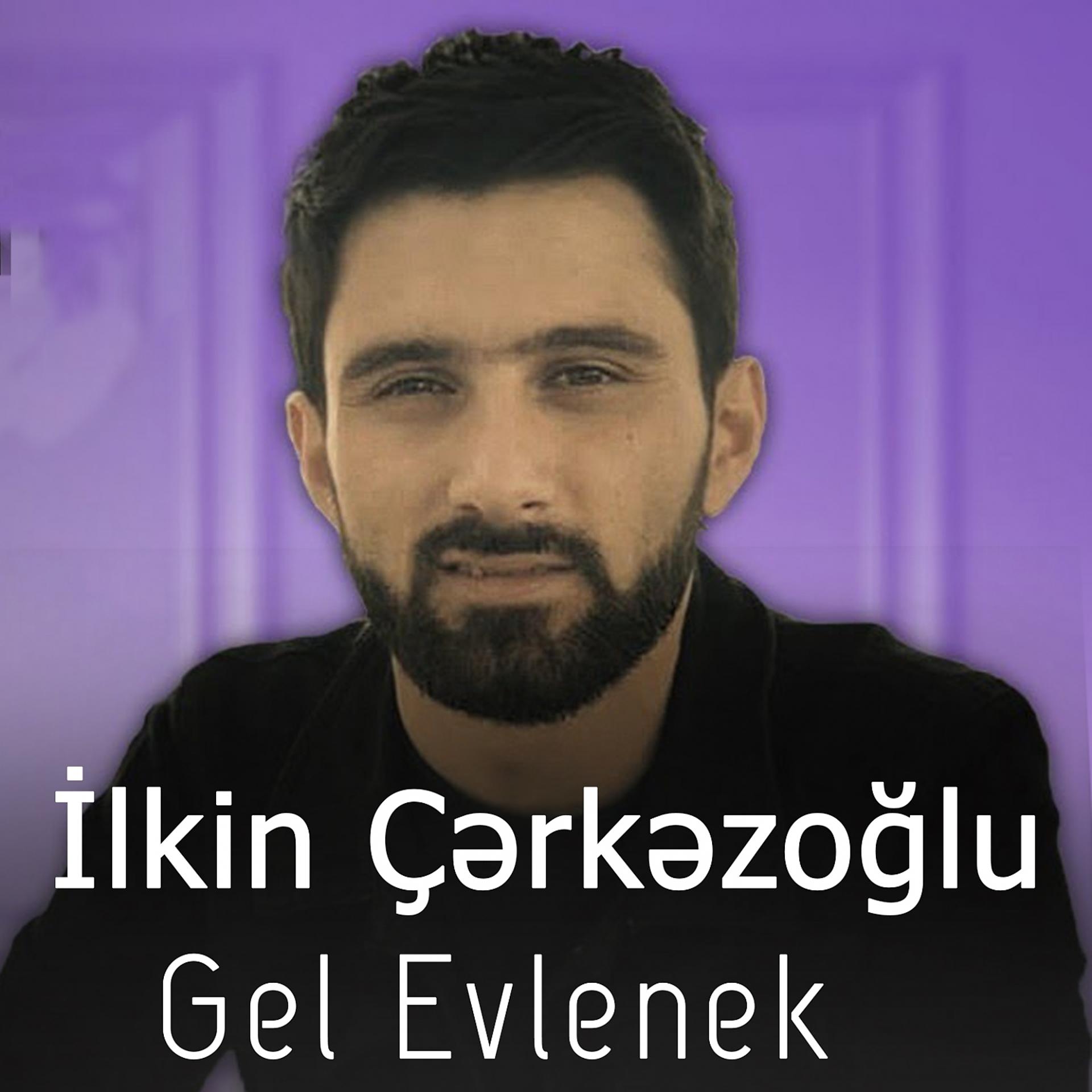 Постер альбома Gel Evlenek