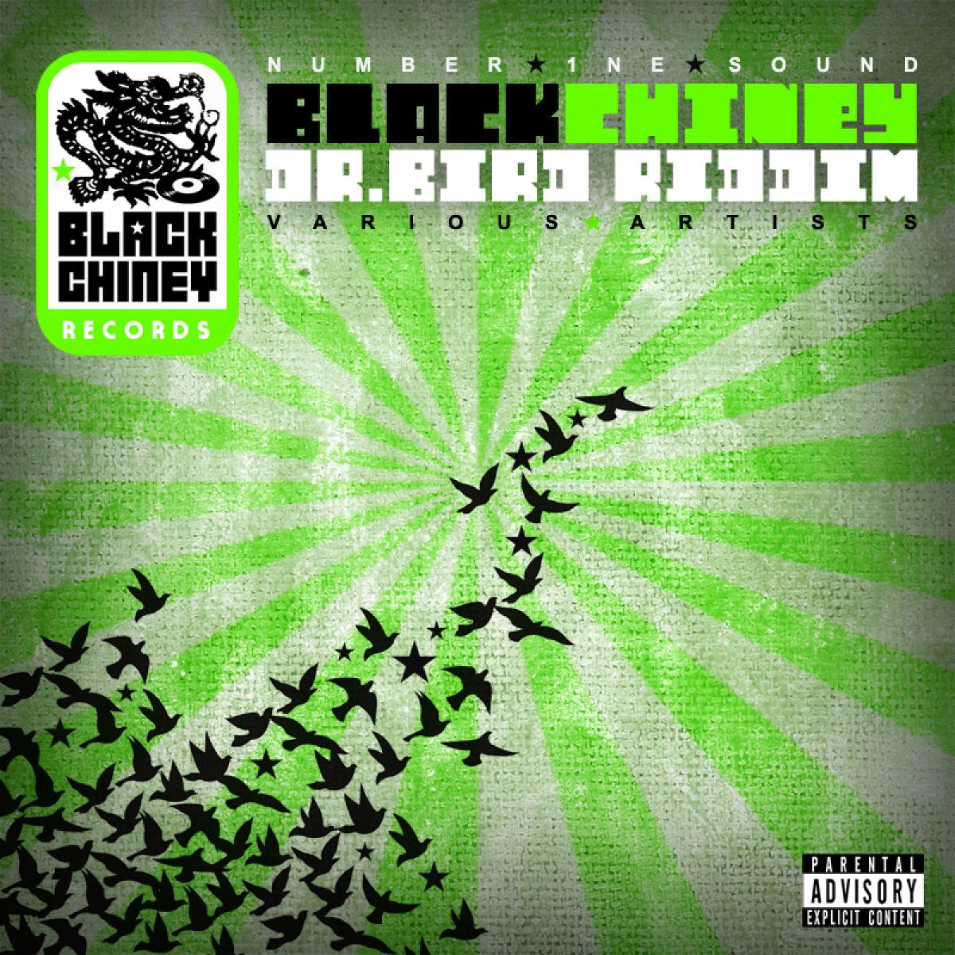 Постер альбома Black Chiney Presents The Dr. Bird Riddim