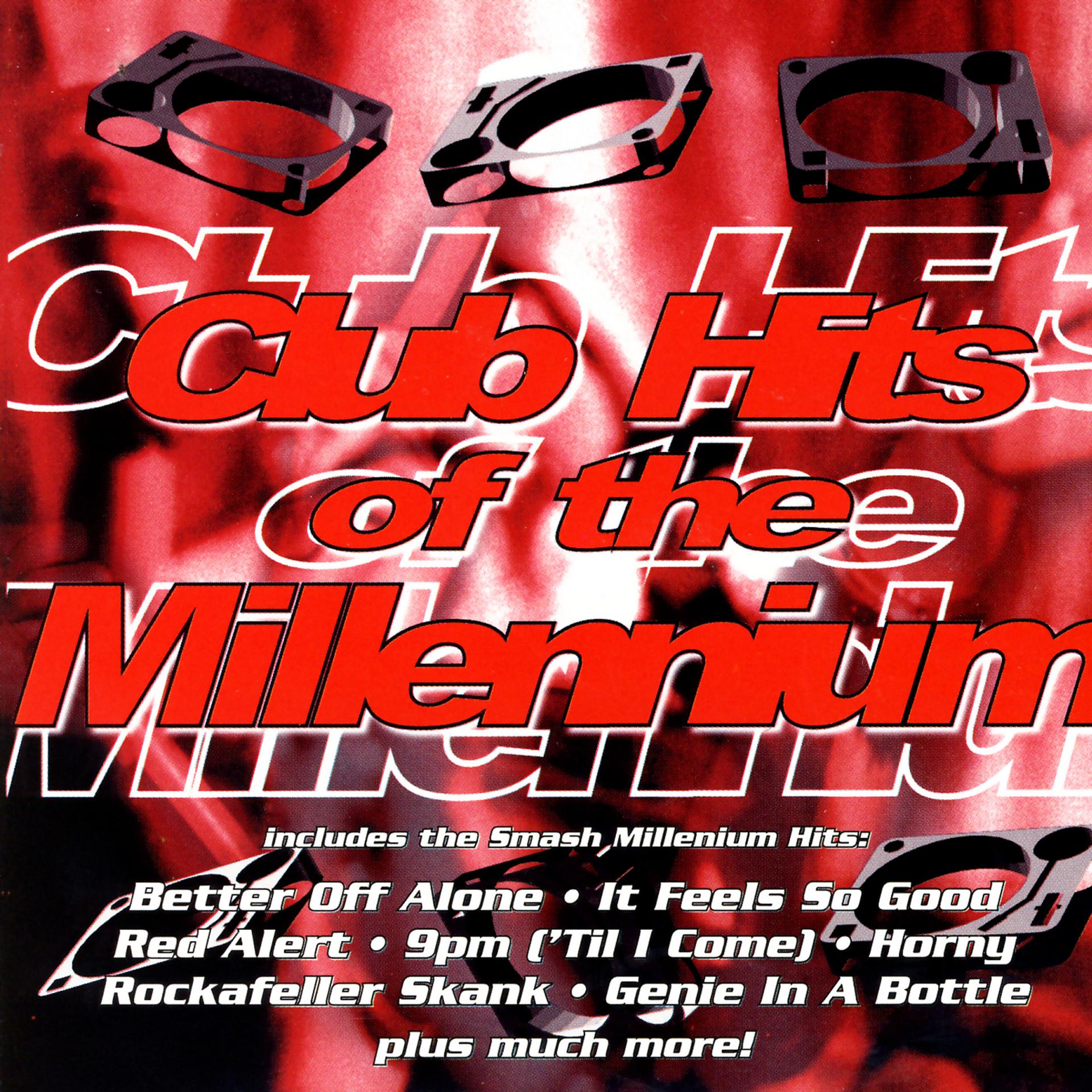 Постер альбома Club Hits Of The Millennium