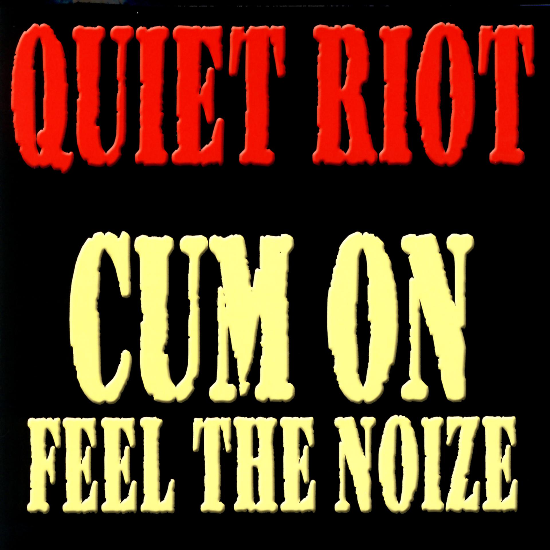Постер альбома Cum On Feel The Noize