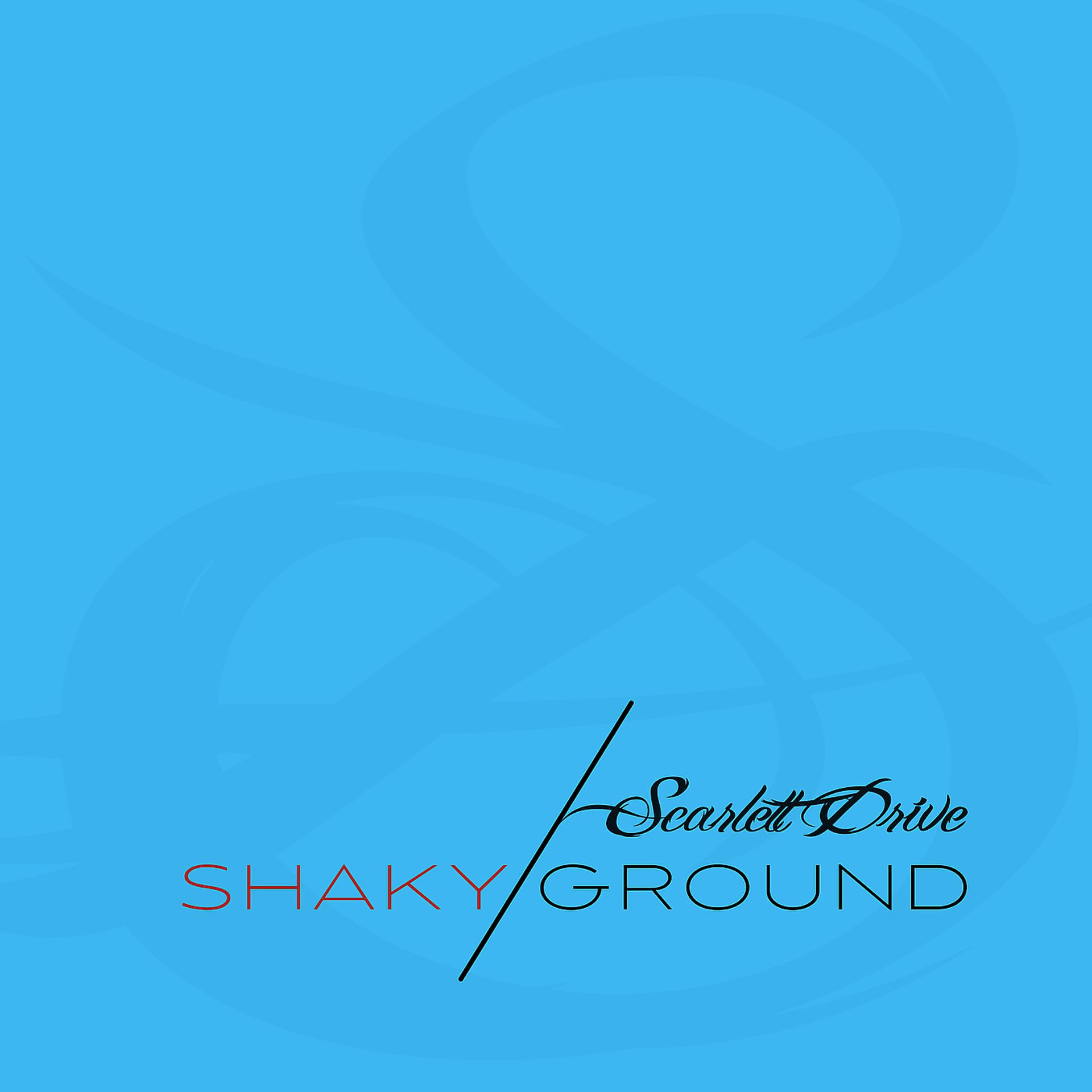 Постер альбома Shaky Ground