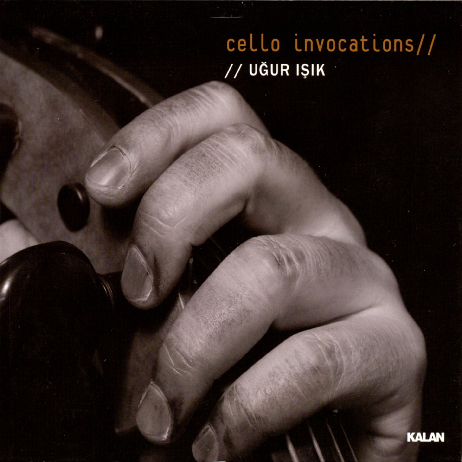 Постер альбома Cello Invocations