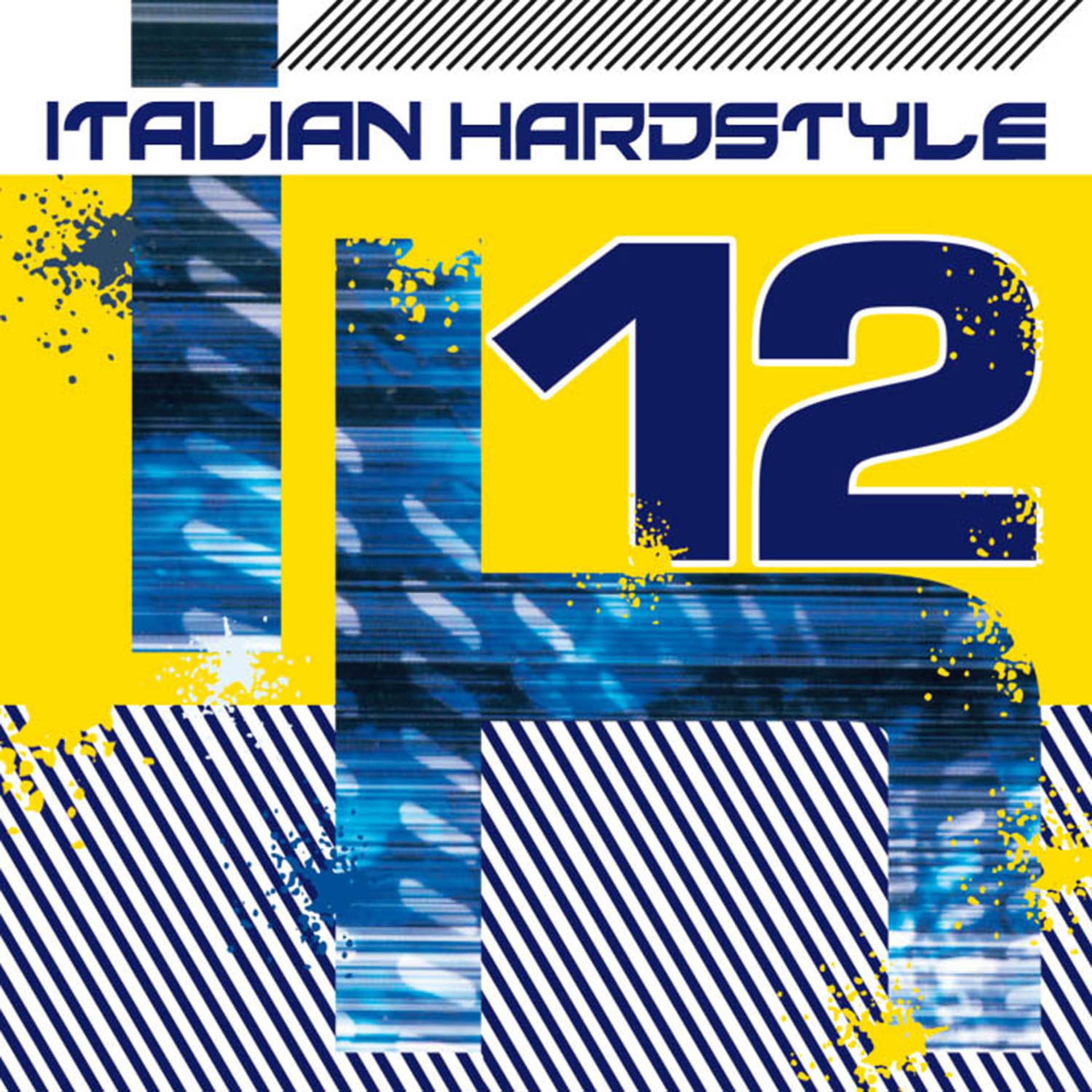 Постер альбома Italian Hardstyle 12