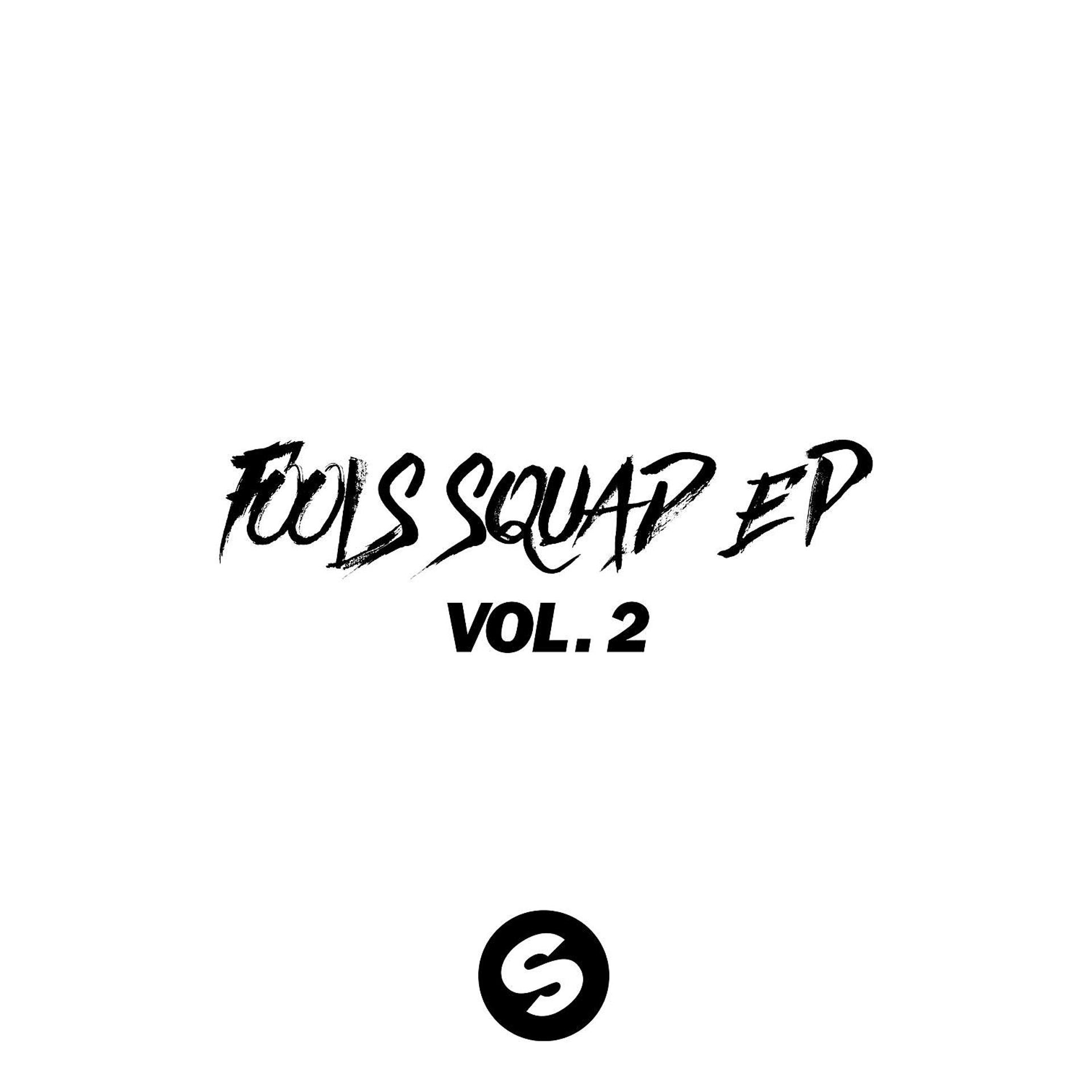 Постер альбома Fools Squad EP Vol. 2