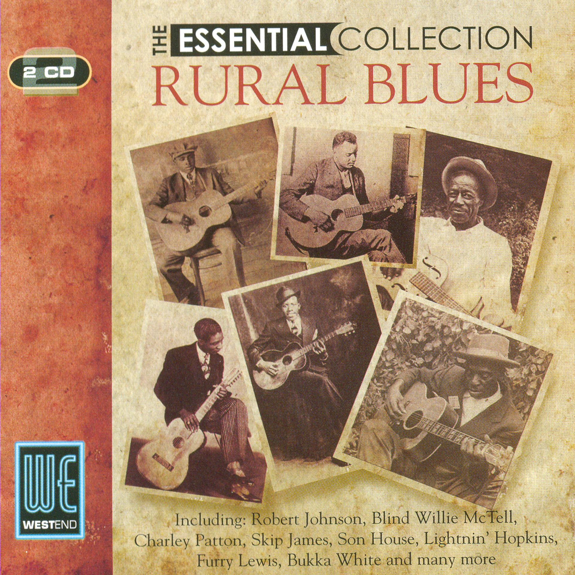 Постер альбома Rural Blues: The Essential Collection (Digitally Remastered)