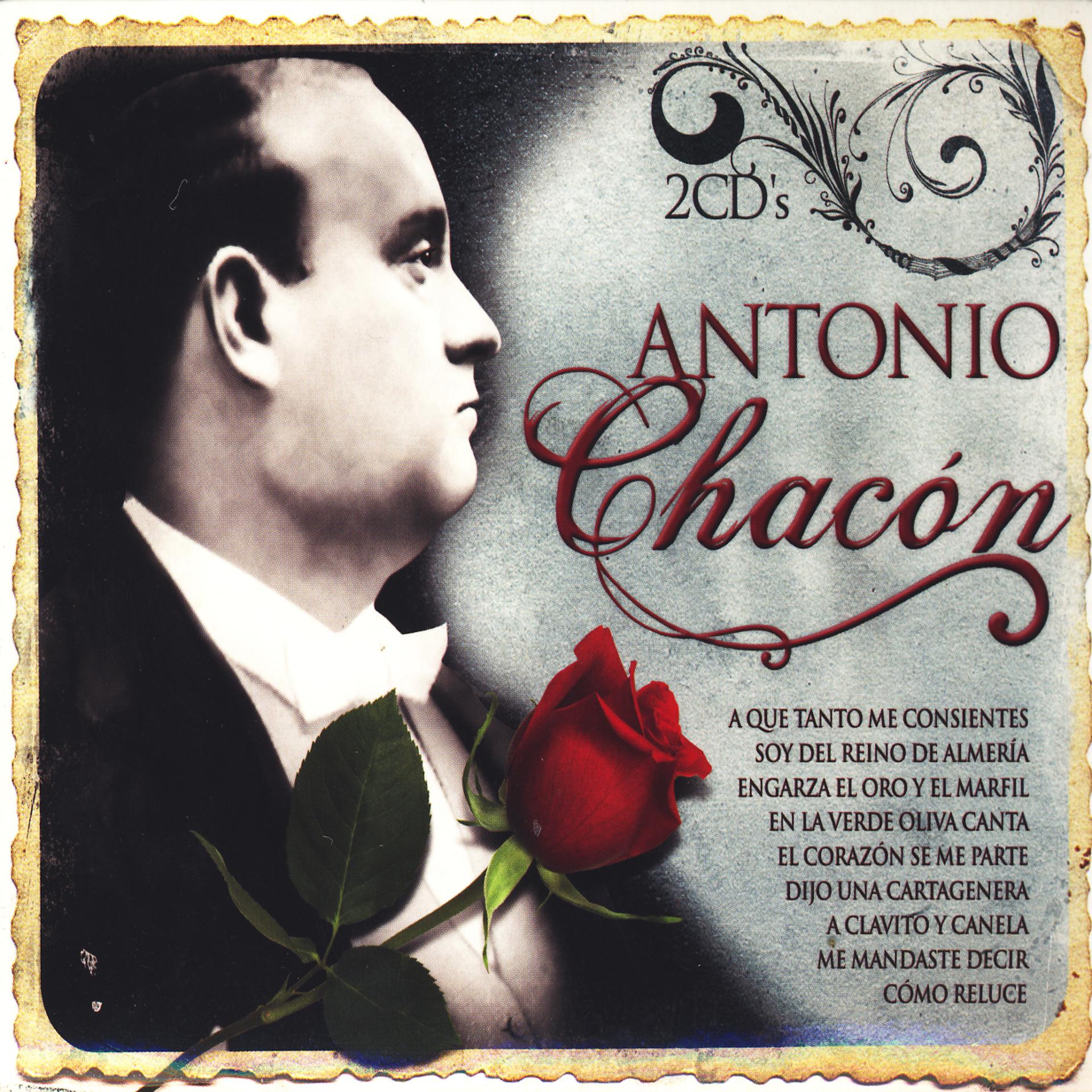 Постер альбома Antonio Chacón