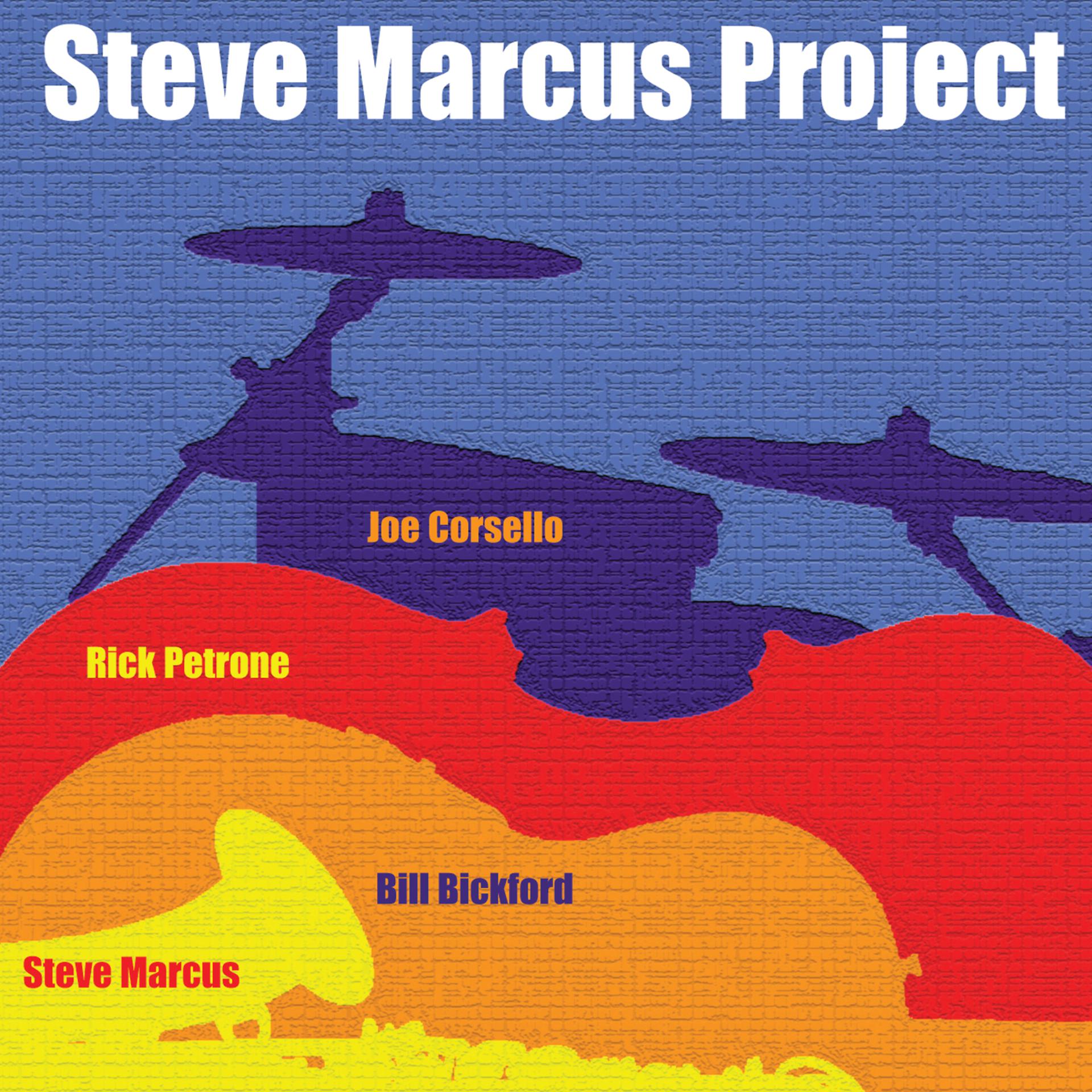 Постер альбома Steve Marcus Project