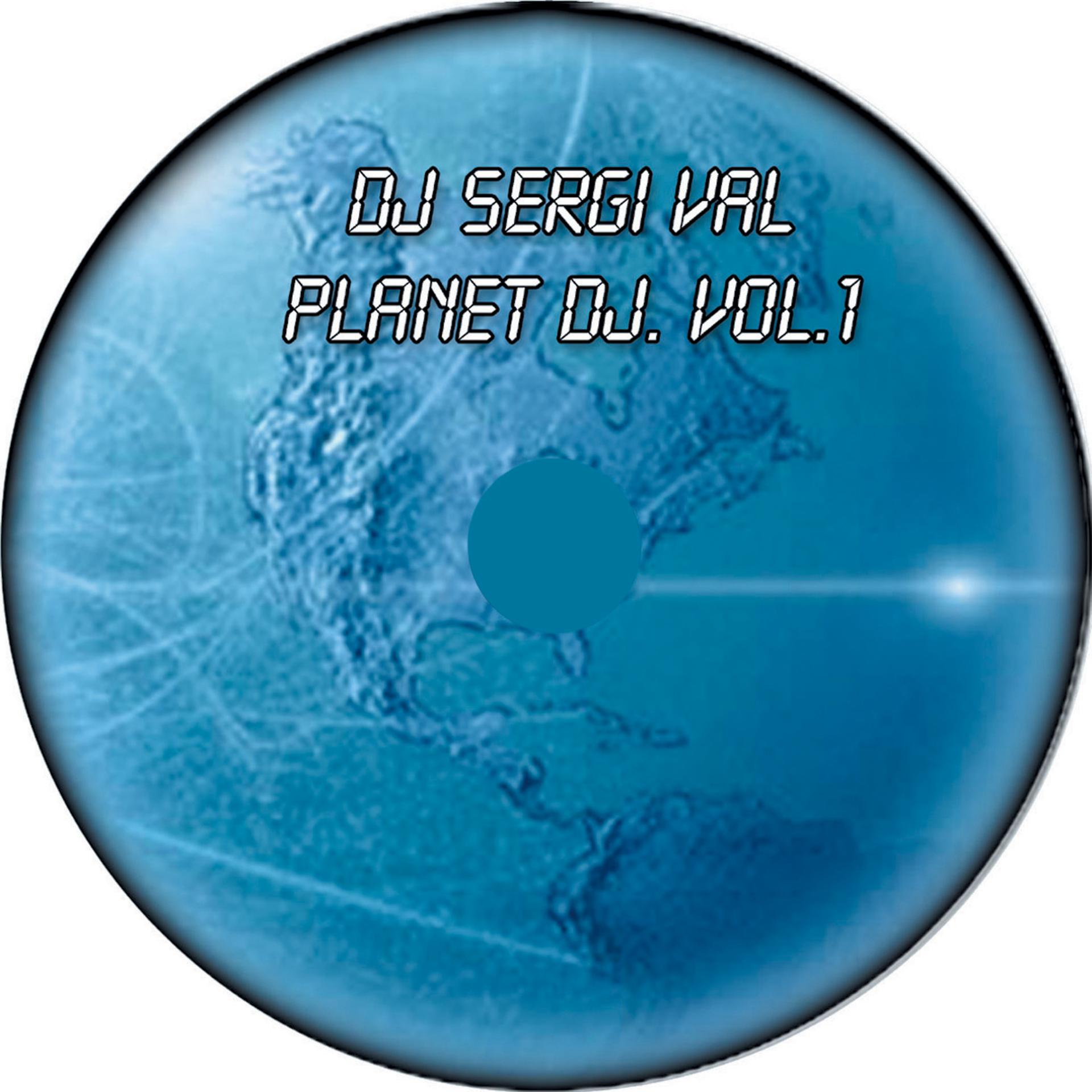 Постер альбома Planet Dj Vol.1
