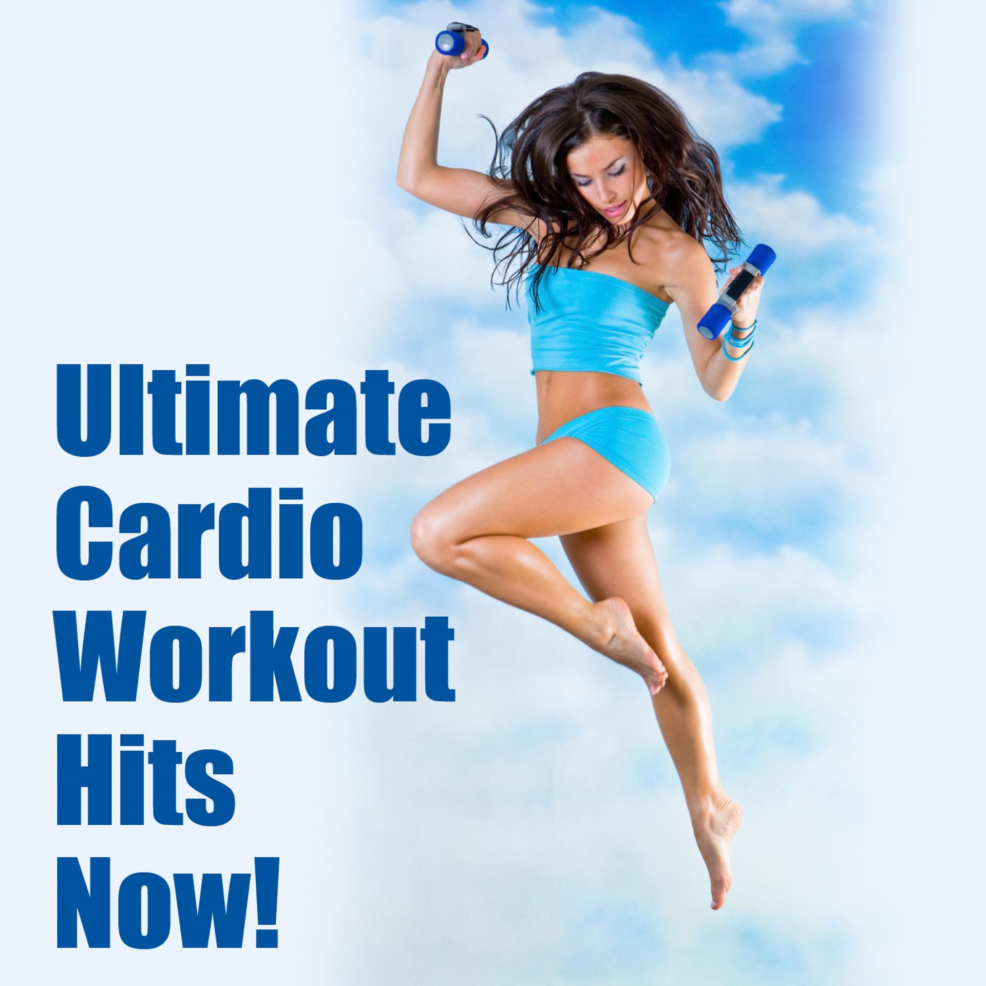 Постер альбома Ultimate Cardio Workout Hits Now!