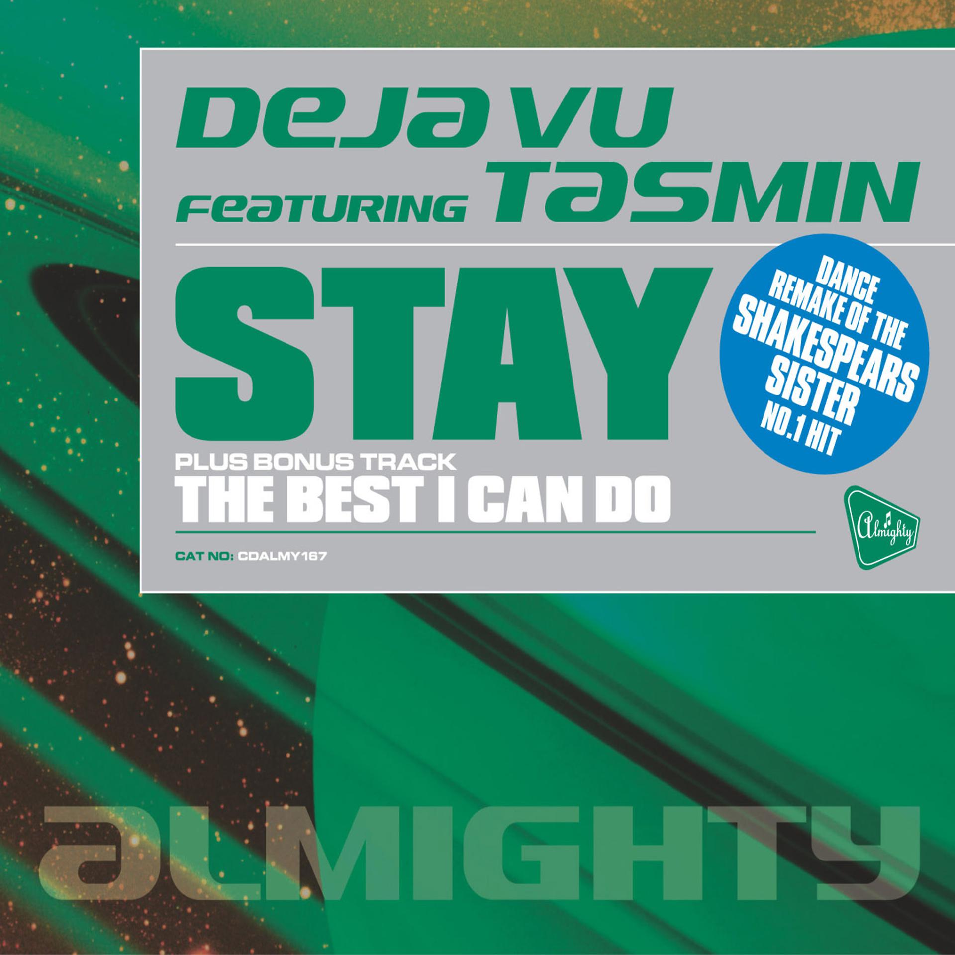 Постер альбома Almighty Presents: Stay (Feat. Tasmin)