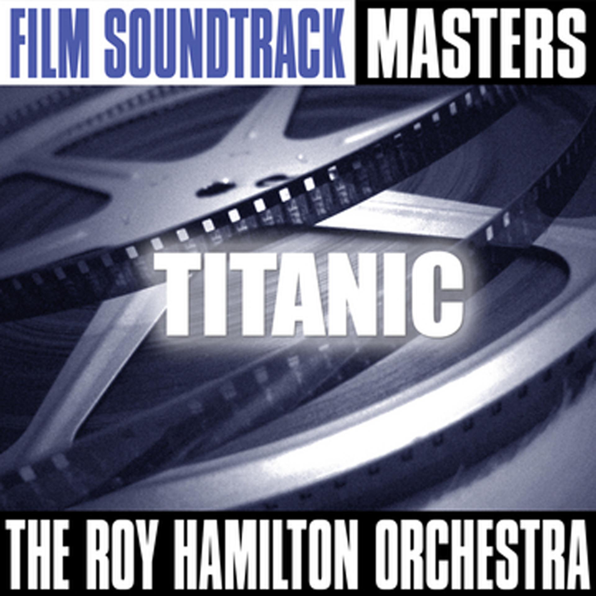 Постер альбома Film Soundtrack Masters: Titanic