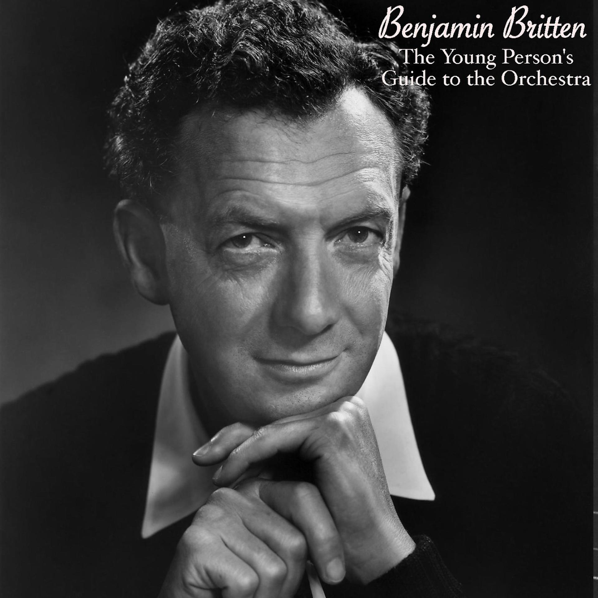 Постер альбома Britten: The Young Person's Guide to the Orchestra