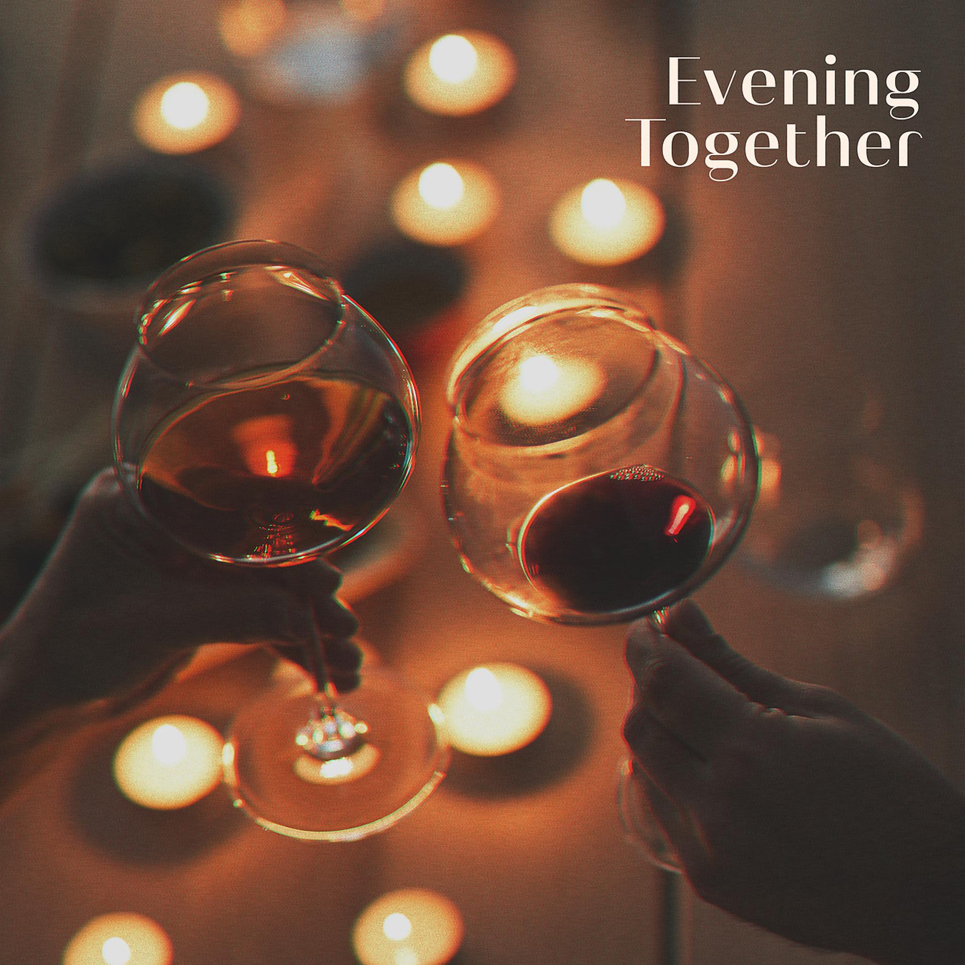 Постер альбома Evening Together