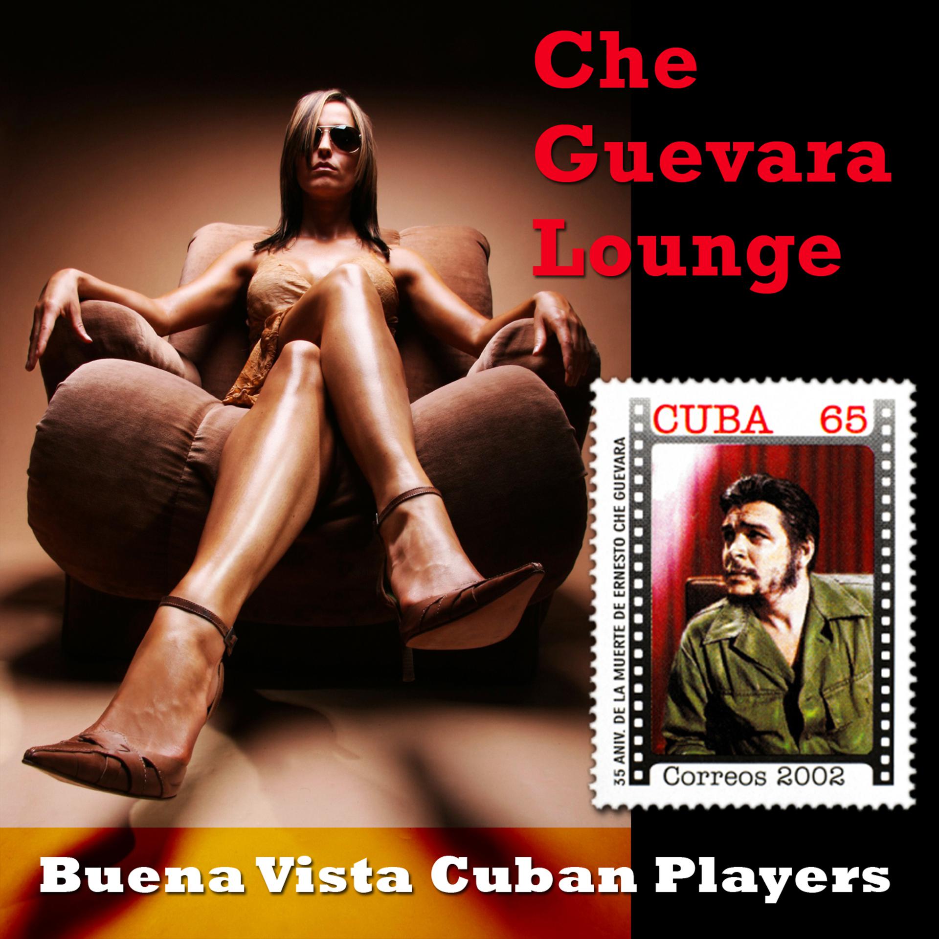 Постер альбома Che Guevara Lounge