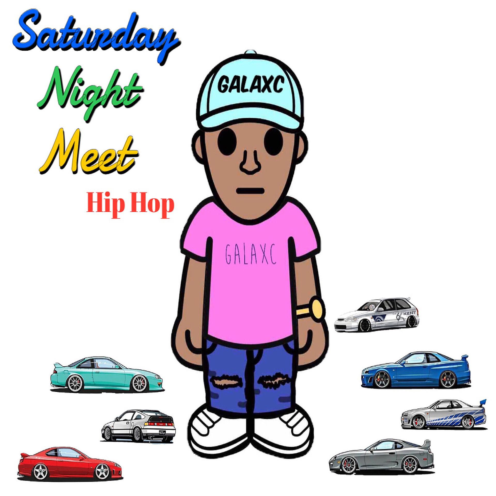 Постер альбома Saturday Night Meet Hip Hop