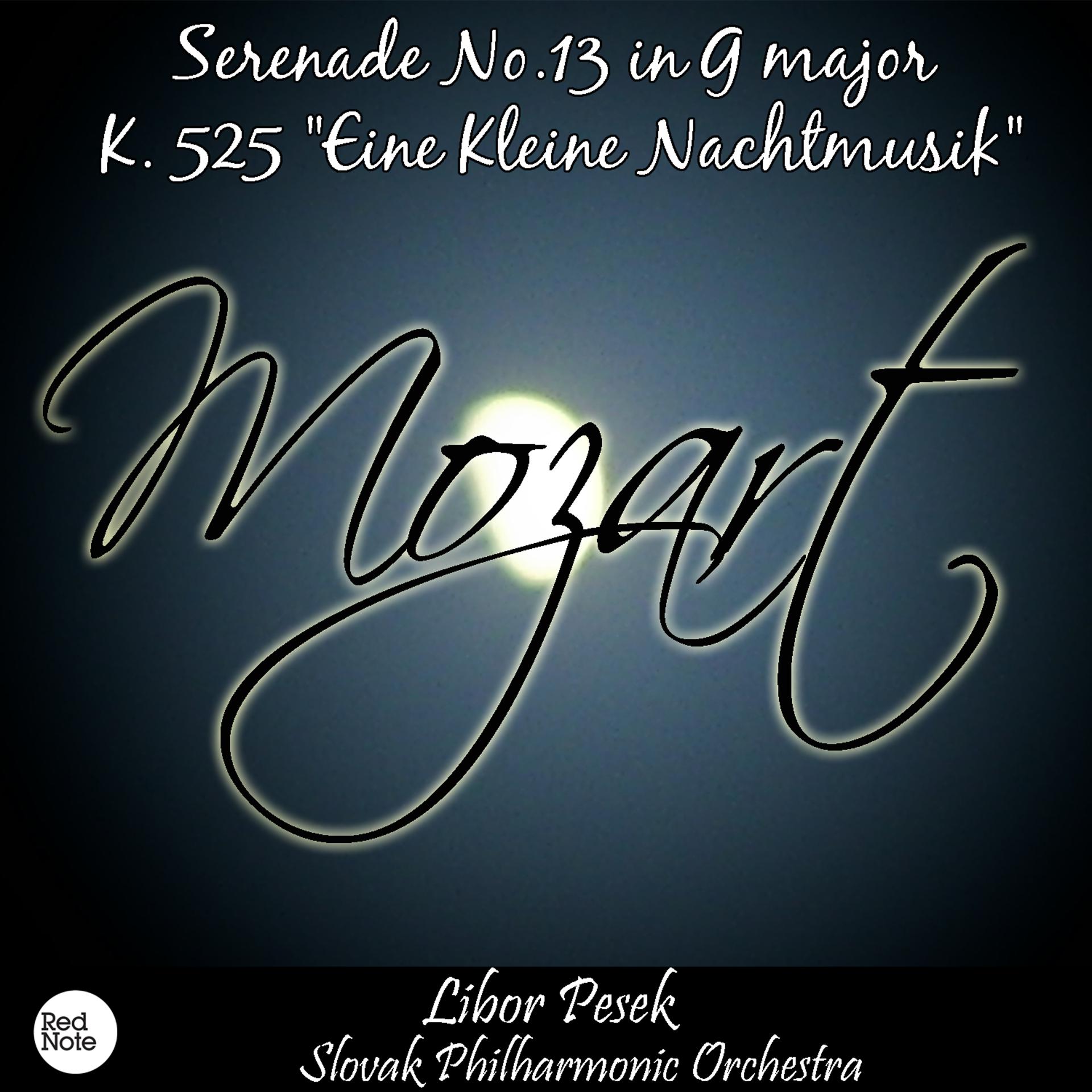 Постер альбома Mozart: Serenade No.13 in G major K. 525 "Eine Kleine Nachtmusik"