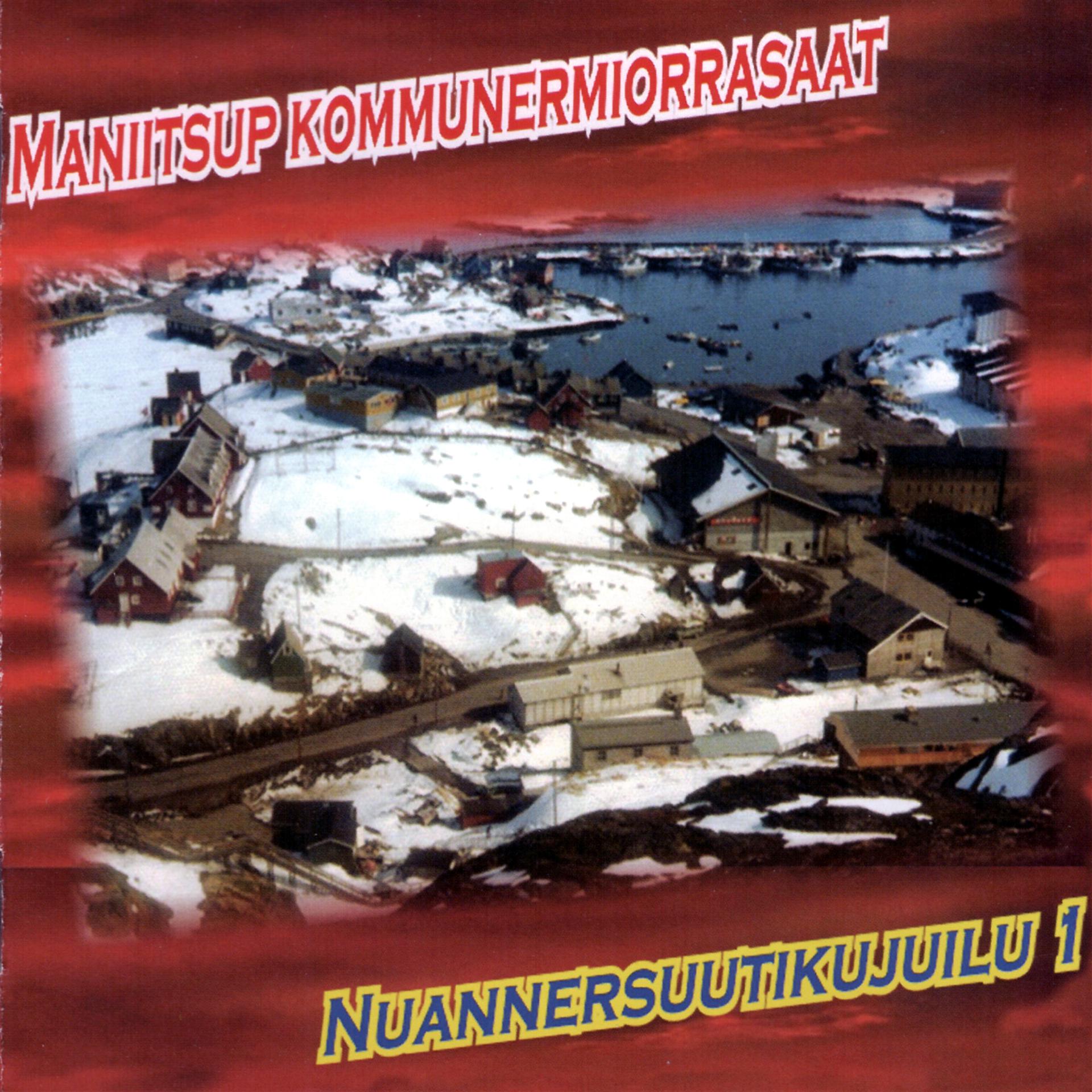 Постер альбома Nuannersuutikujuilu 1