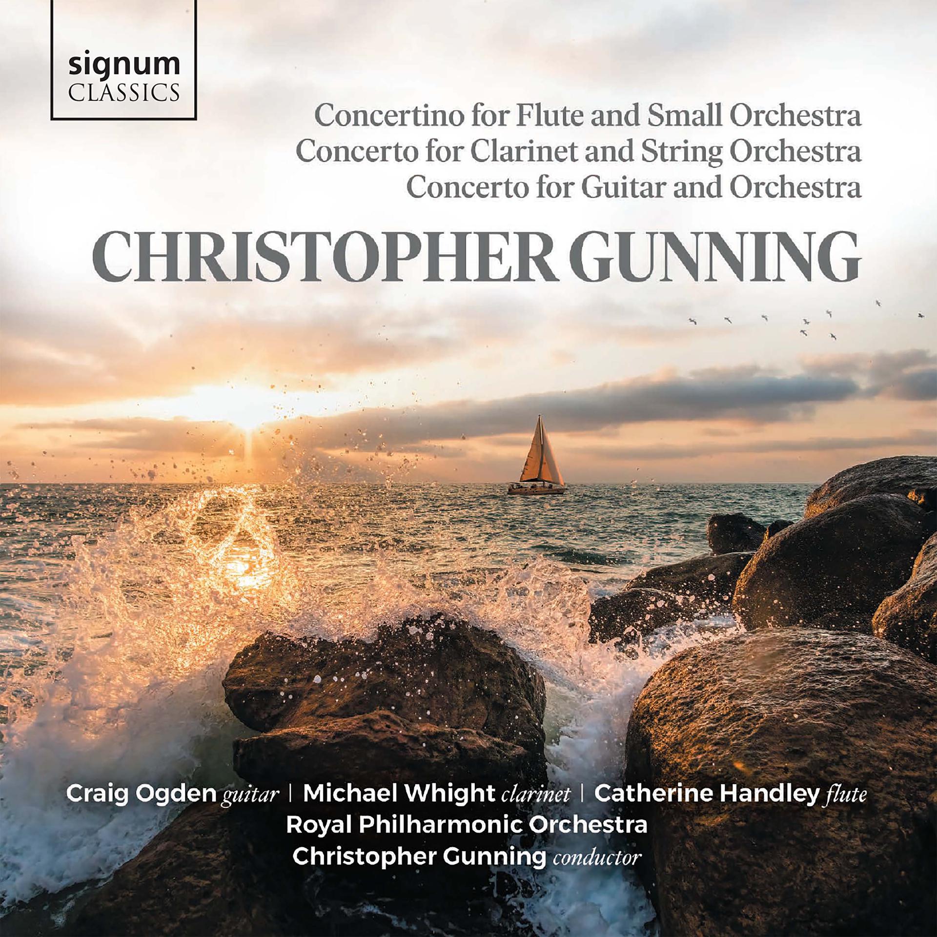 Постер альбома Christopher Gunning: Concertino for Flute and Small Orchestra; Concerto for Clarinet & String Orchestra; Concerto for Guitar and Orchestra