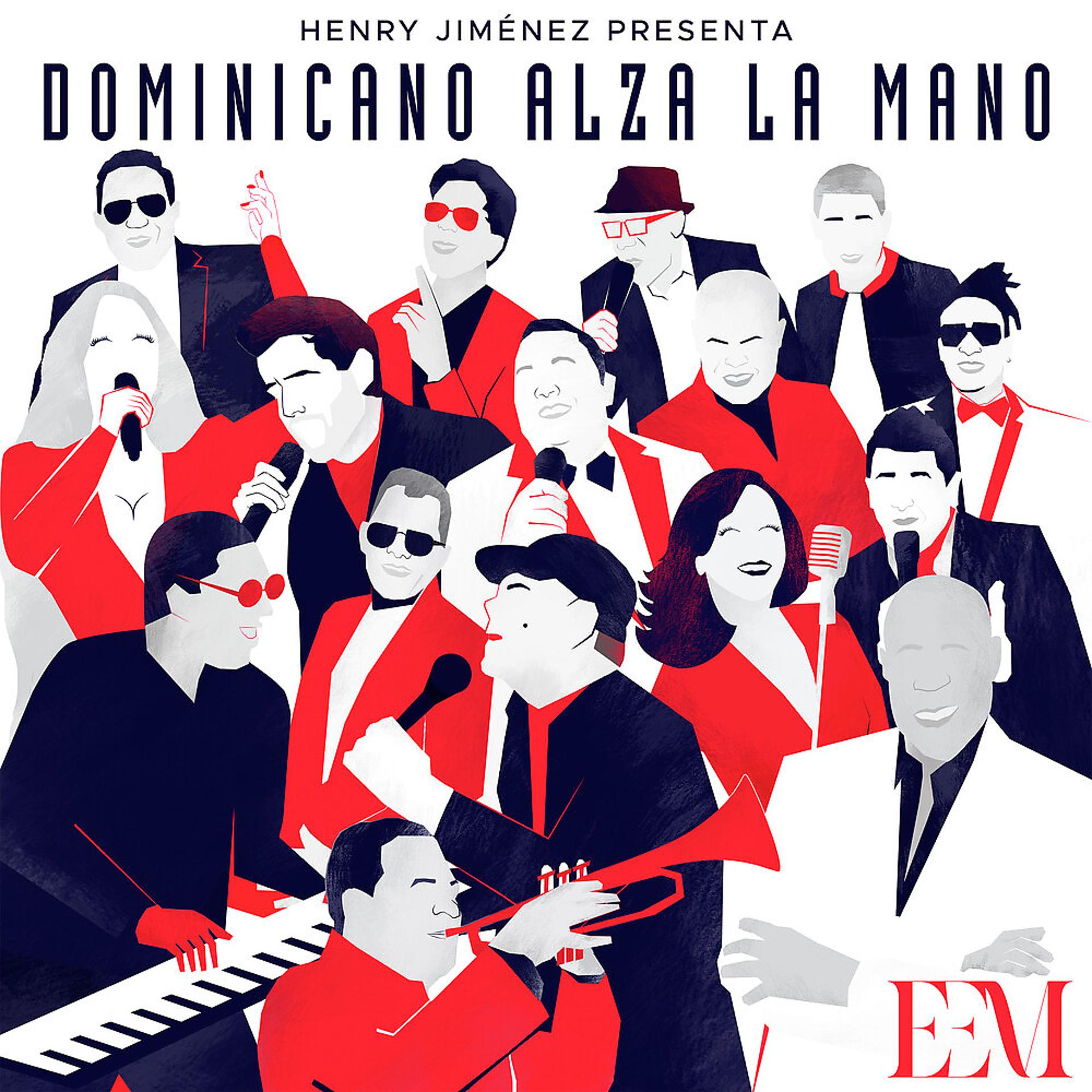 Постер альбома Dominicano Alza La Mano