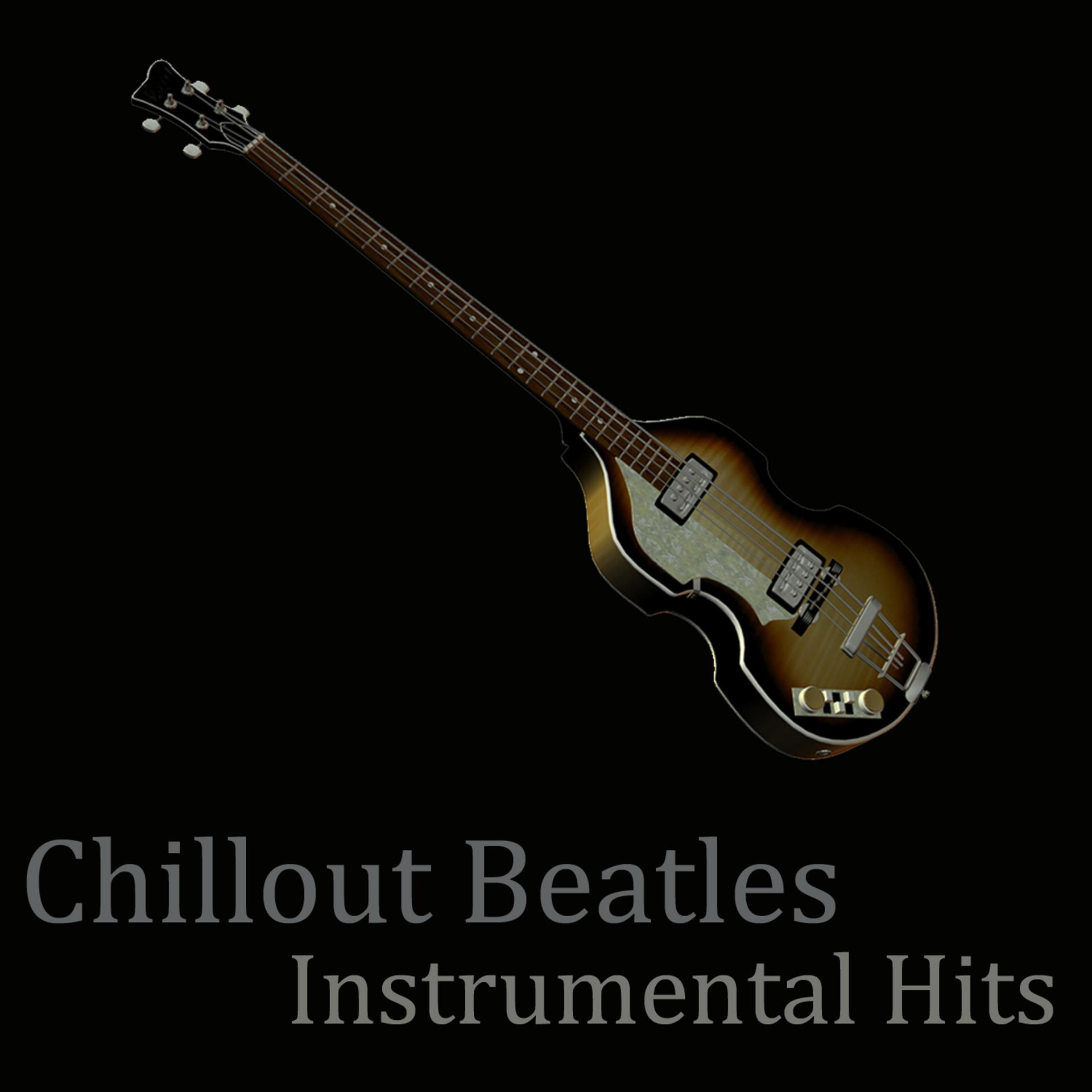 Постер альбома Beatles - Chill Out
