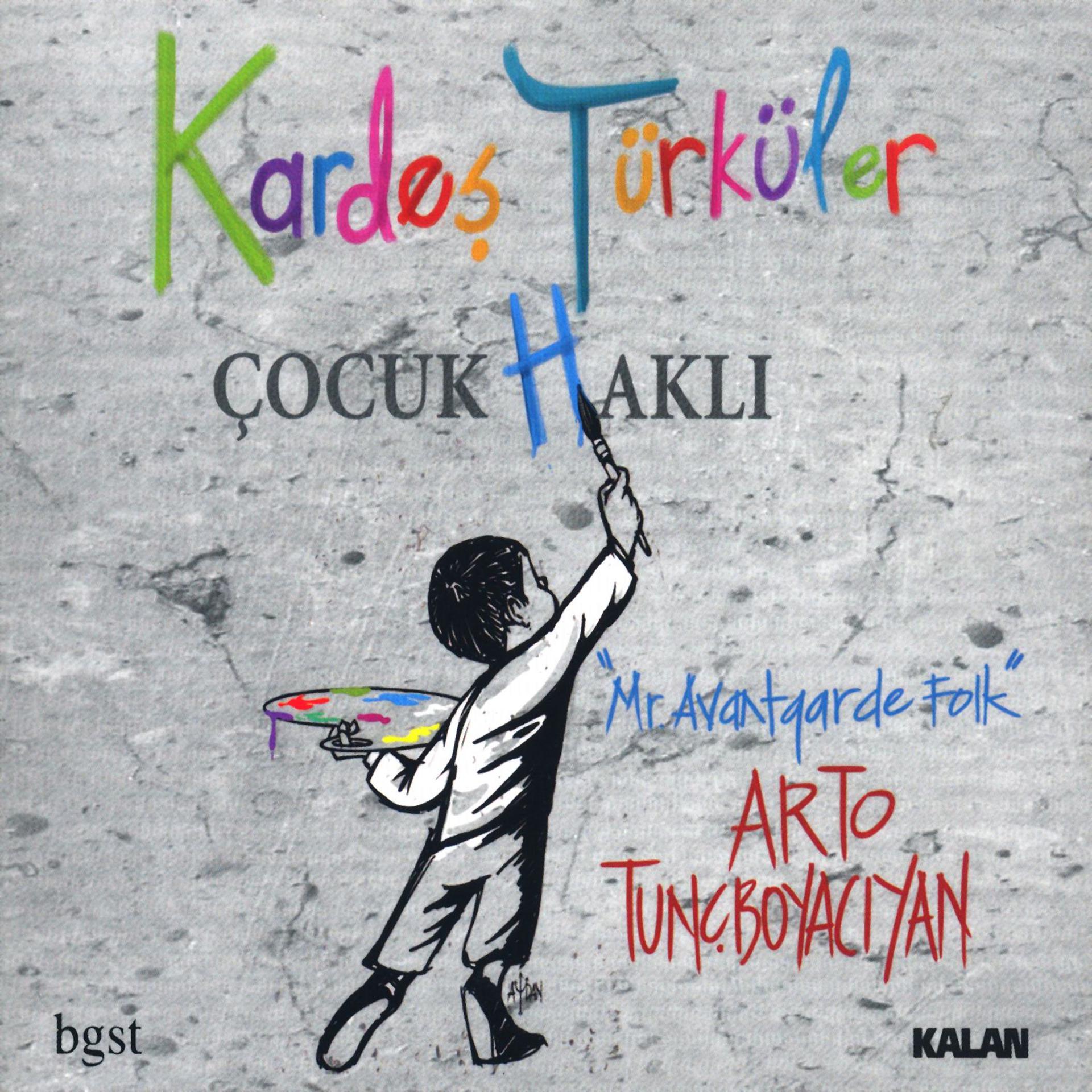 Постер альбома Çocuk Haklı