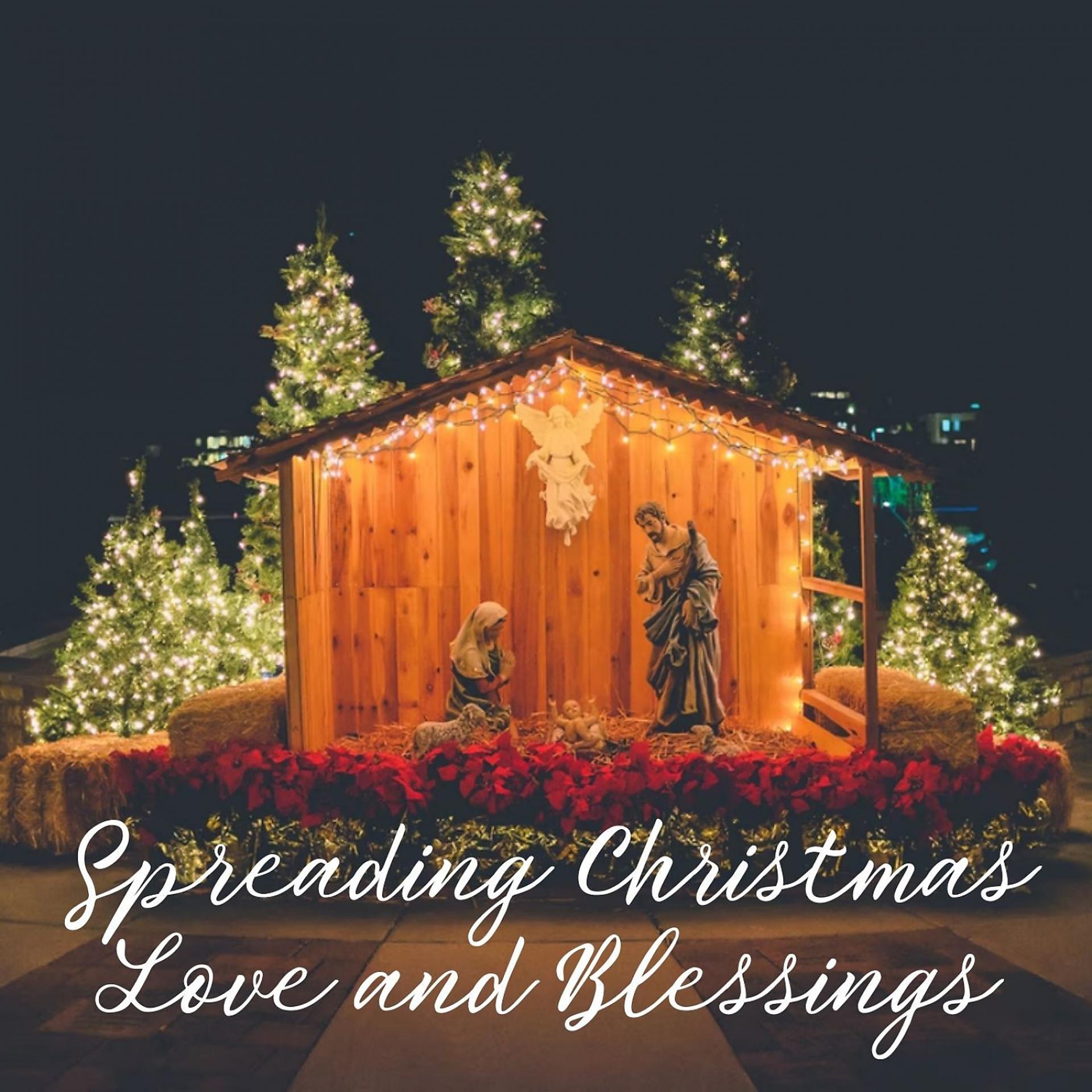 Постер альбома Spreading Christmas Love and Blessings