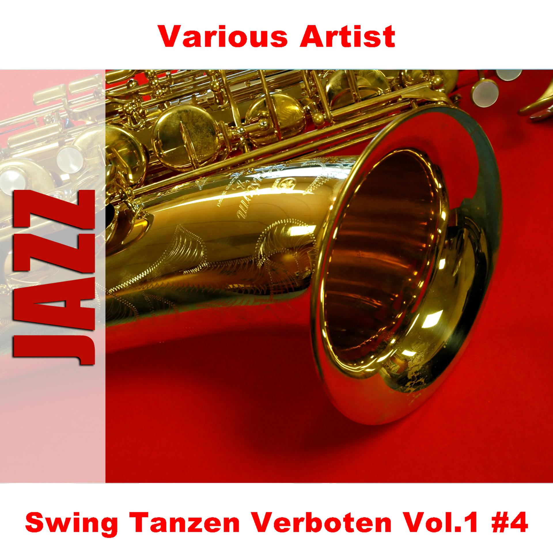 Постер альбома Swing Tanzen Verboten Vol.1 #4