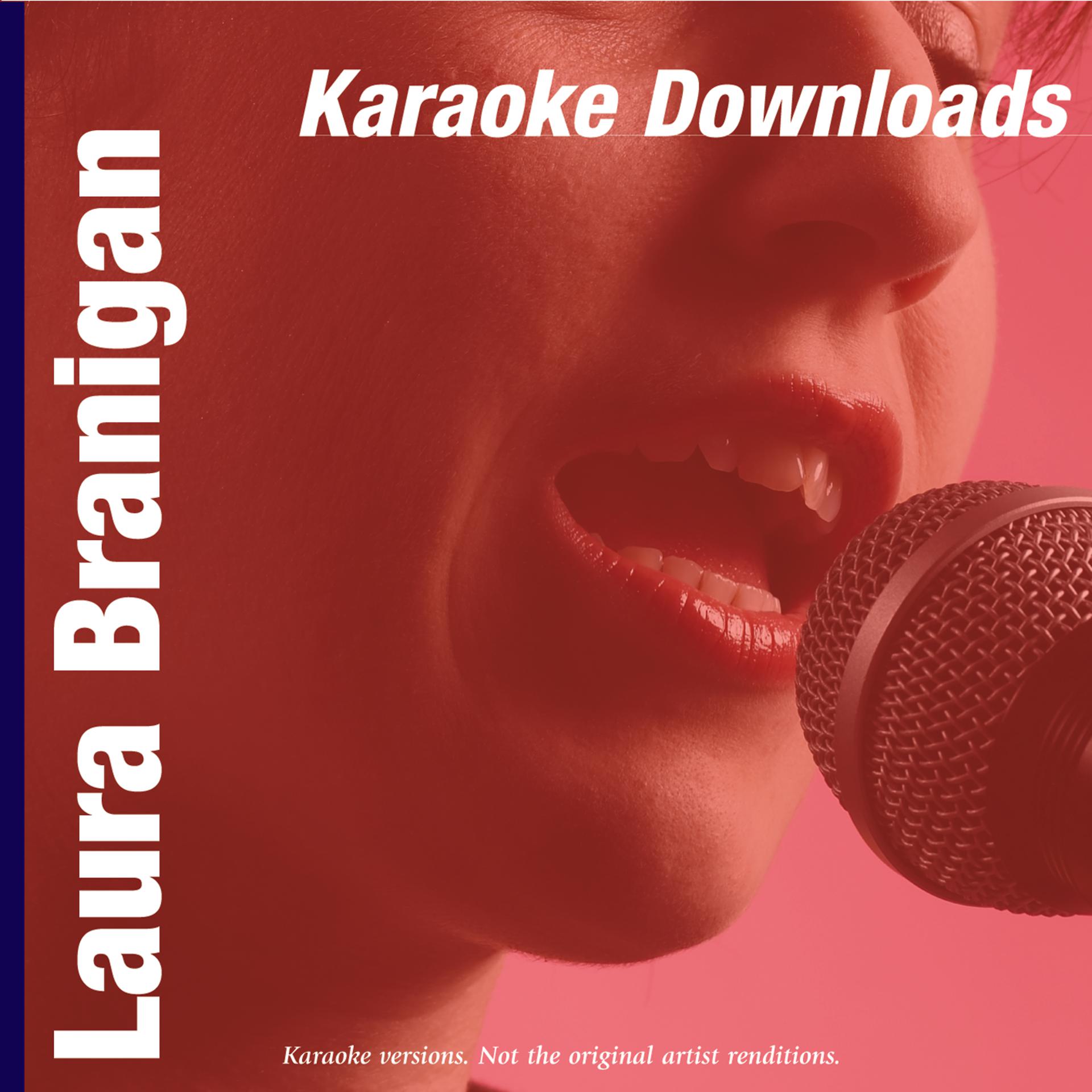 Постер альбома Karaoke Downloads - Laura Branigan