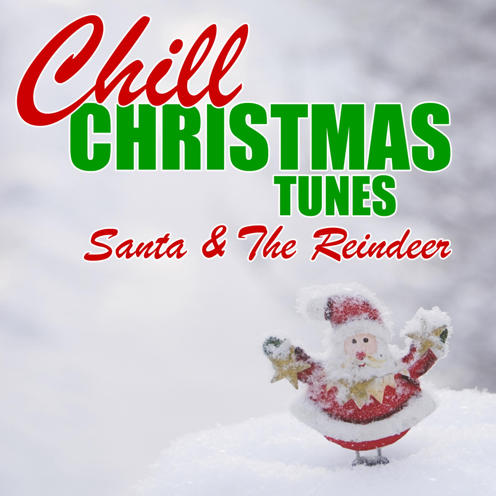 Постер альбома Chill Christmas Tunes