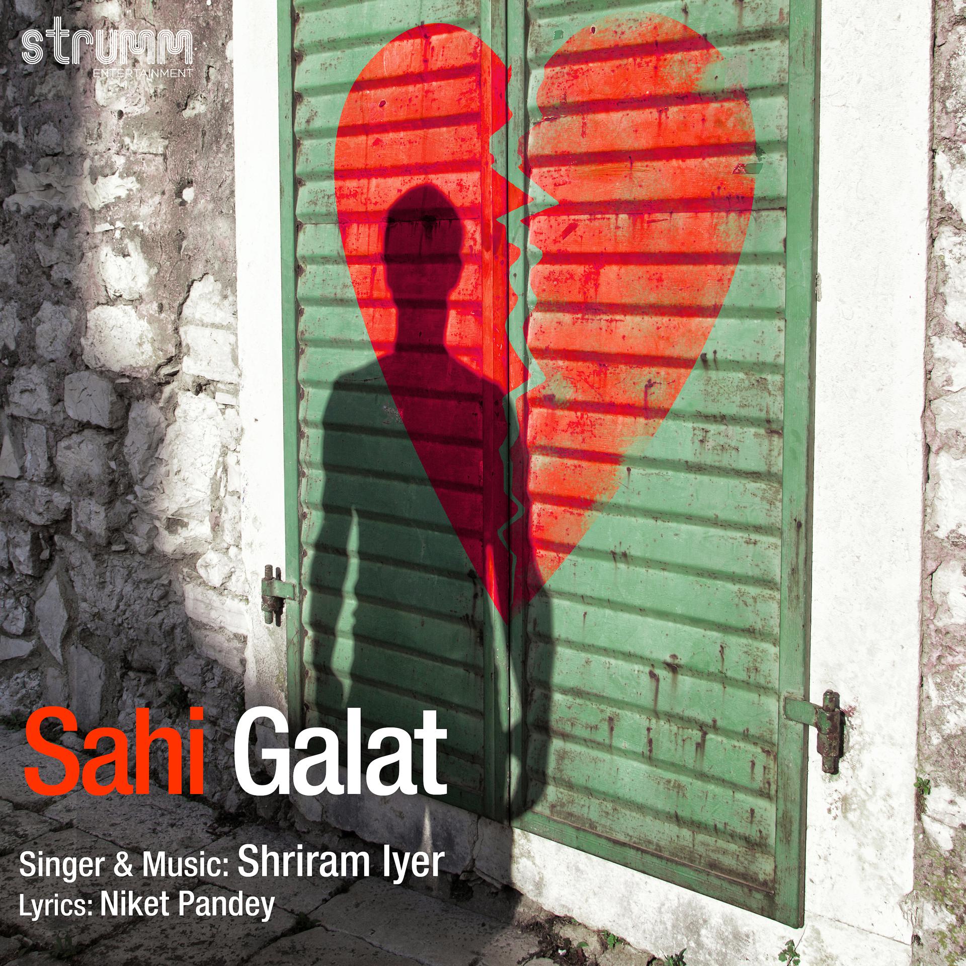 Постер альбома Sahi Galat