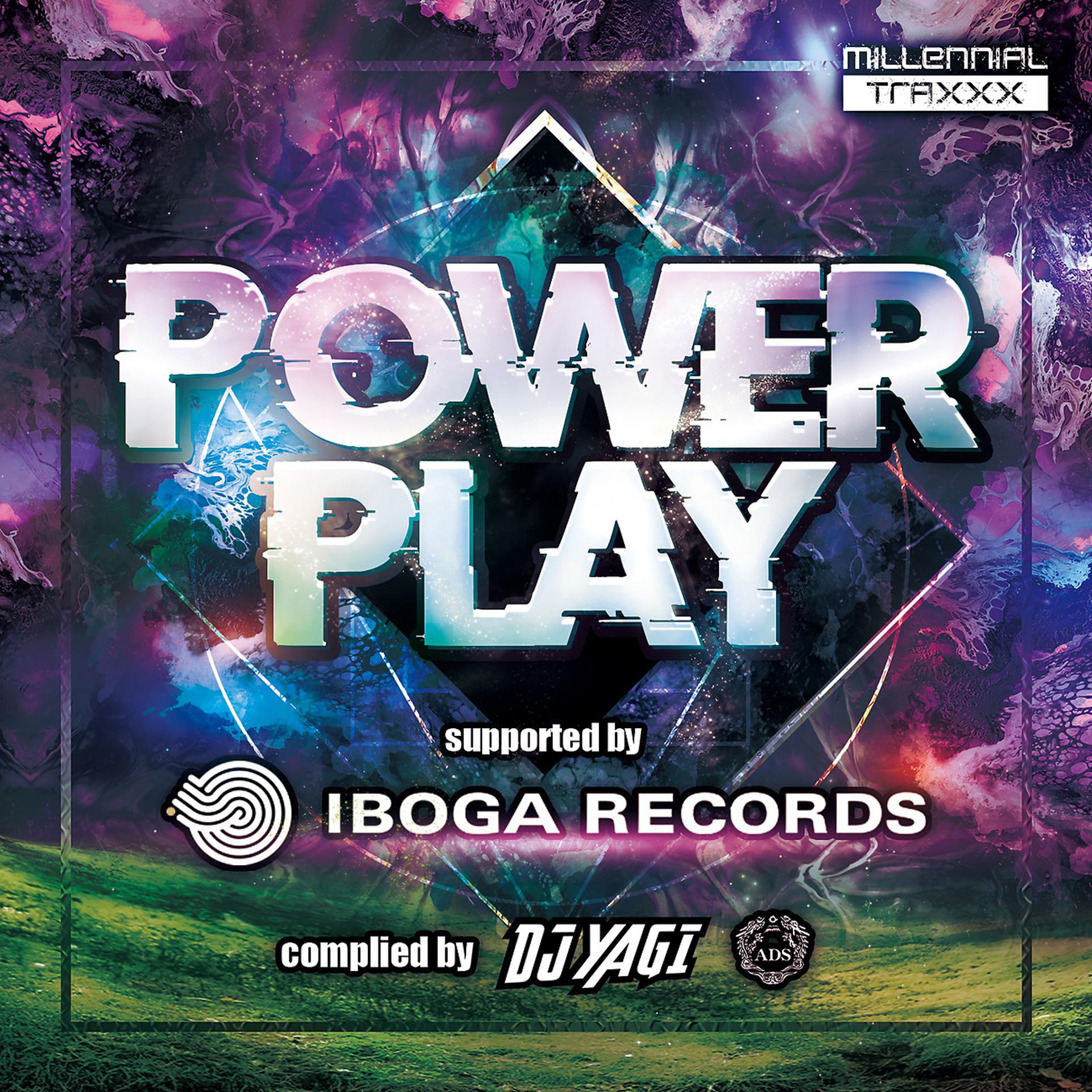 Постер альбома POWER PLAY - SUPPORTED BY IBOGA RECORDS COMPLIED BY DJ YAGI