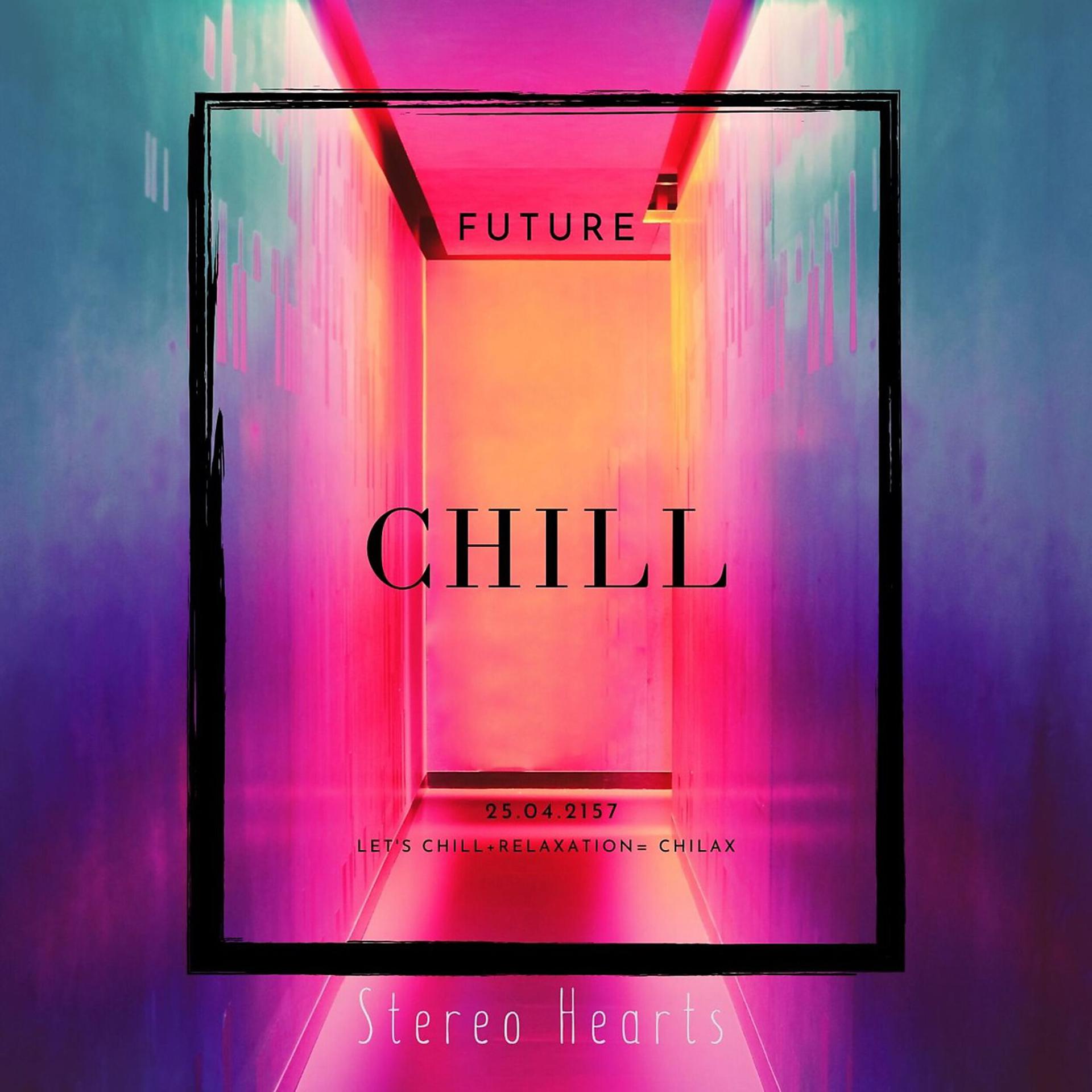 Постер альбома Future Chill