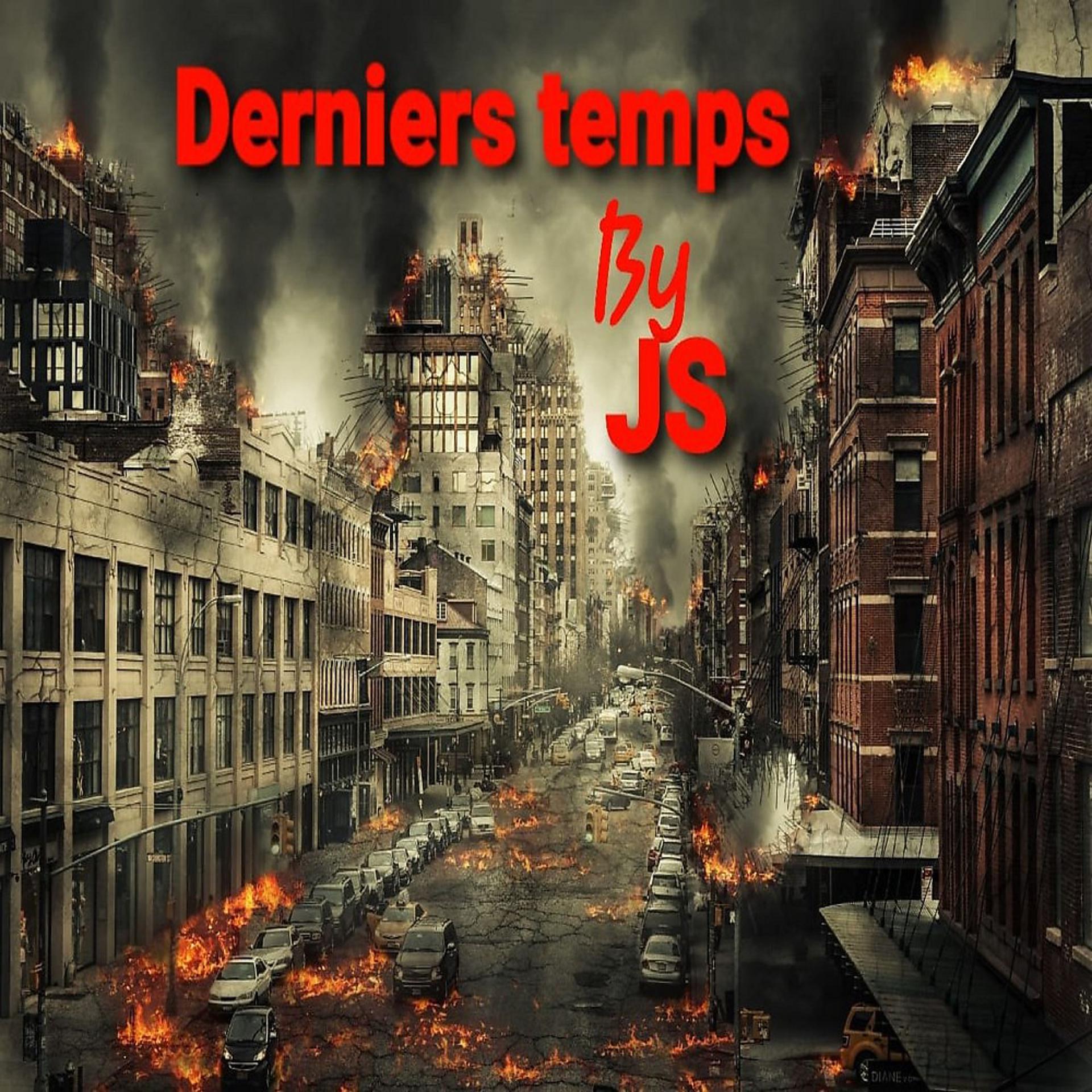 Постер альбома Derniers temps