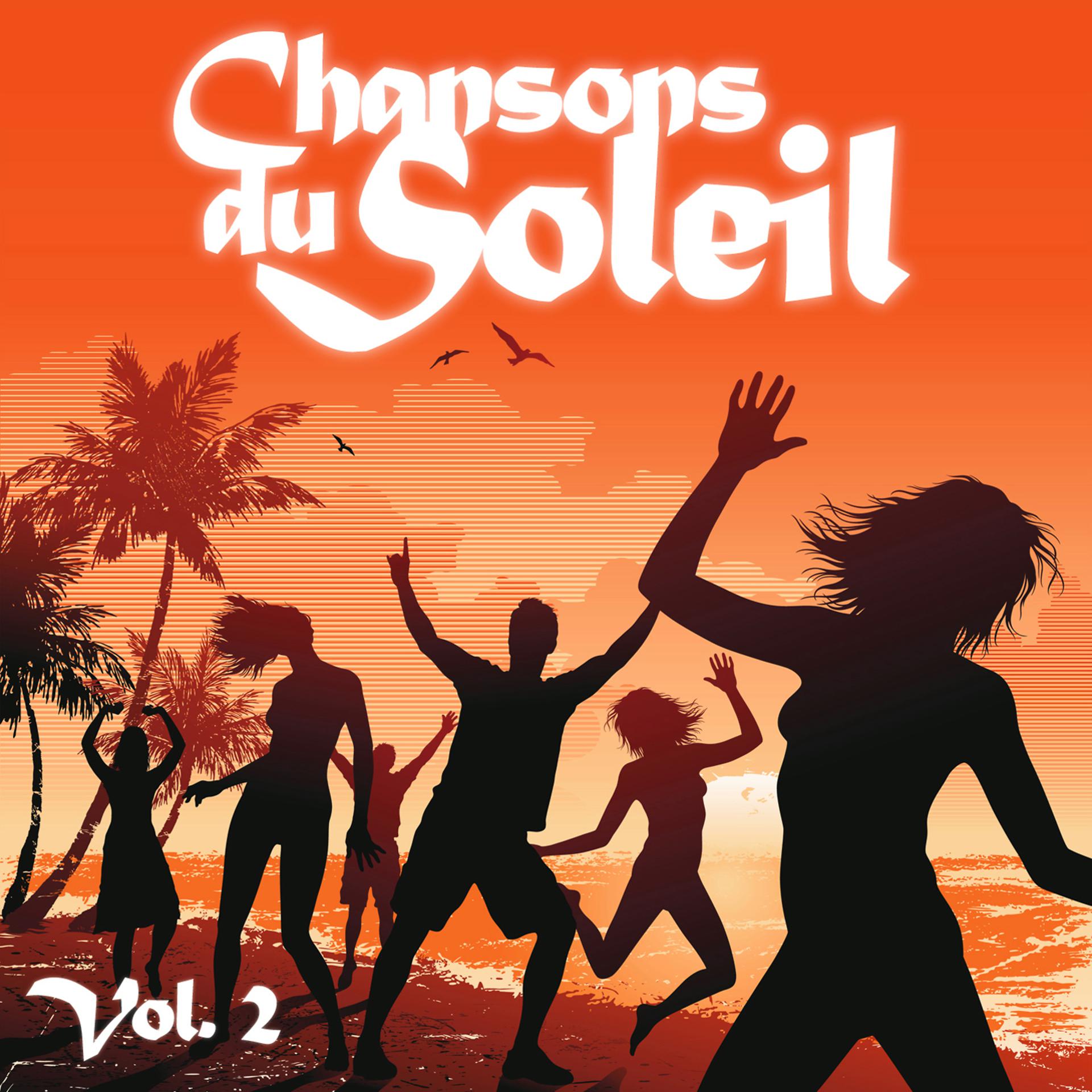 Постер альбома Chansons Du Soleil Vol. 2