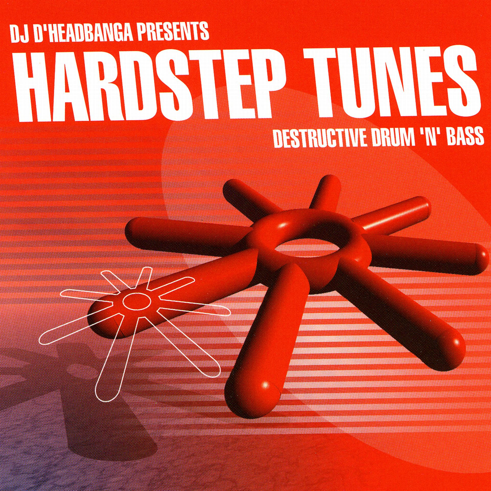 Постер альбома Hardstep Tunes - Destructive Drum N' Bass