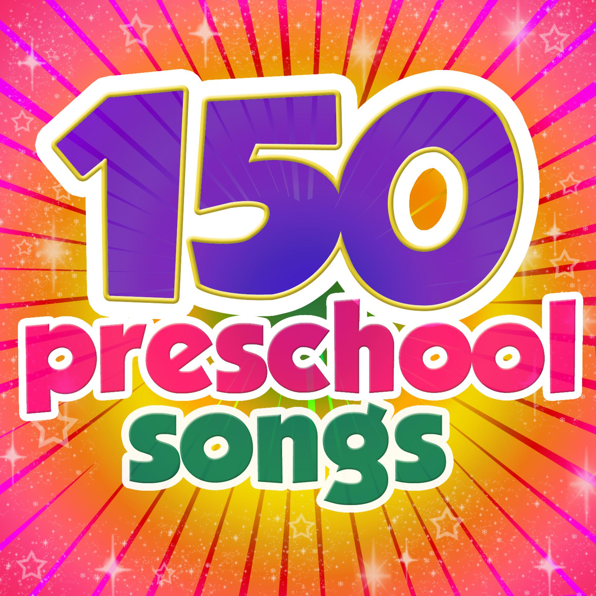 Постер альбома 150 Preschool Songs