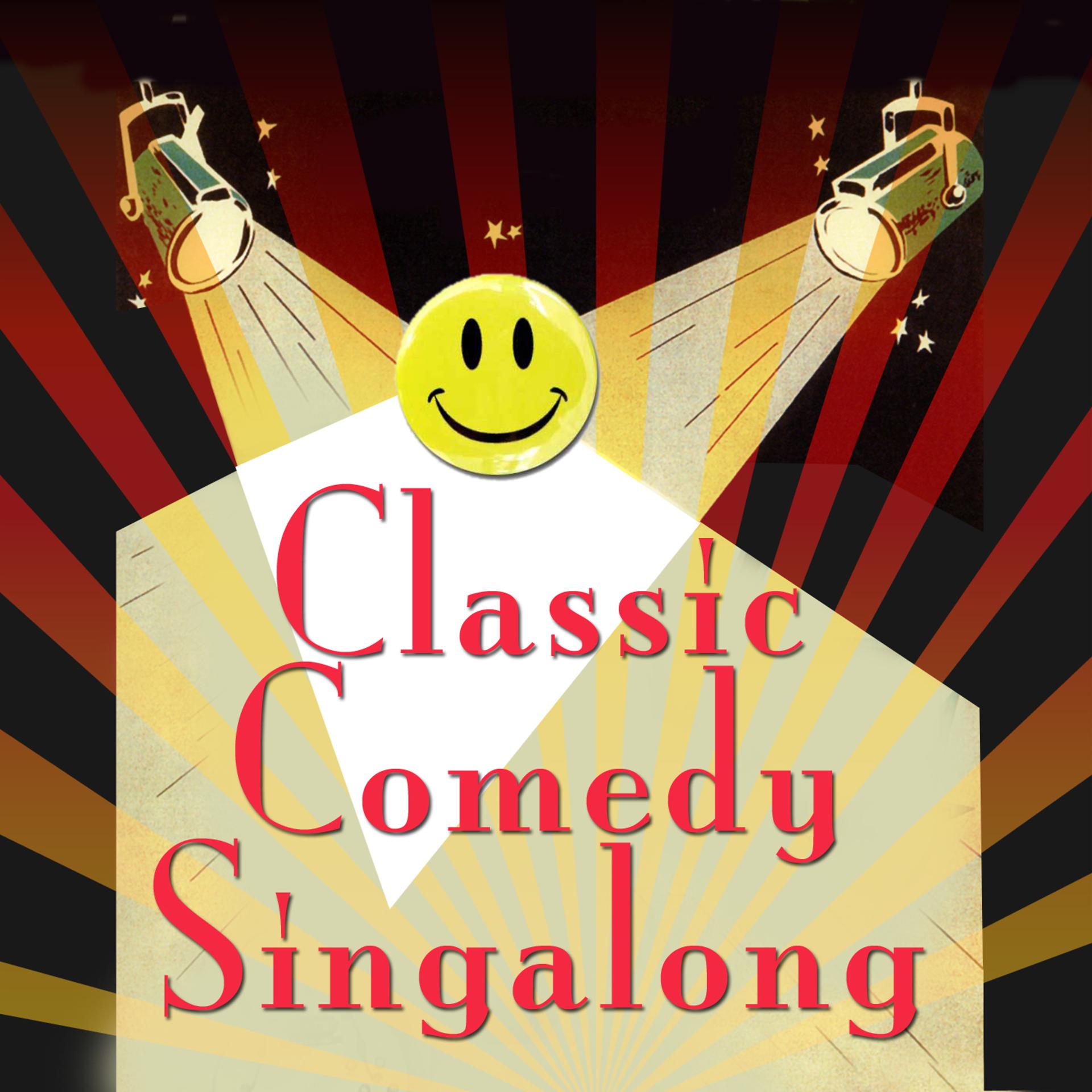 Постер альбома Classic Comedy Singalong