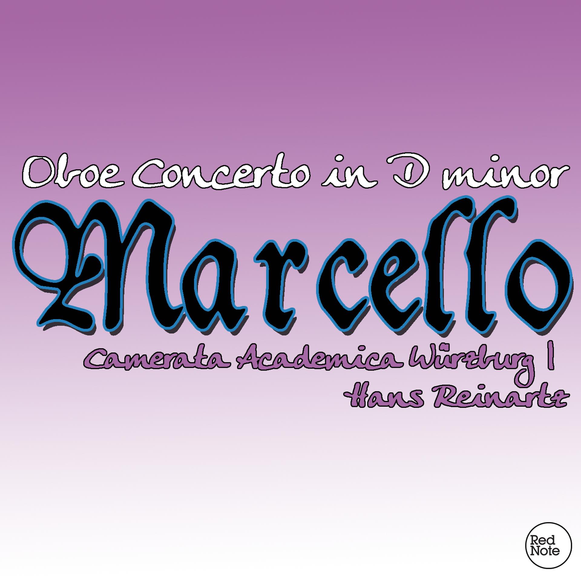 Постер альбома Marcello: Oboe Concerto in D minor