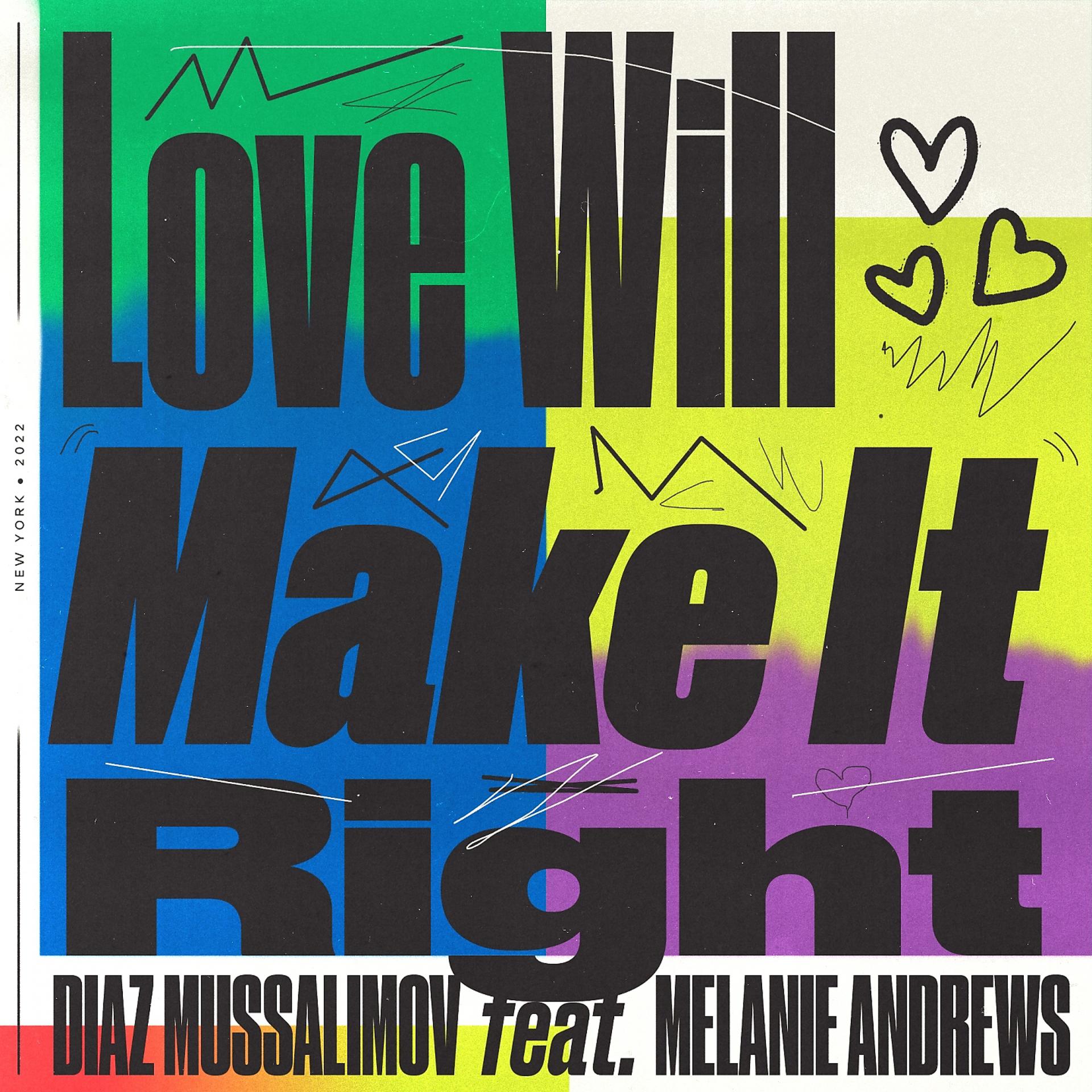 Постер альбома Love Will Make It Right