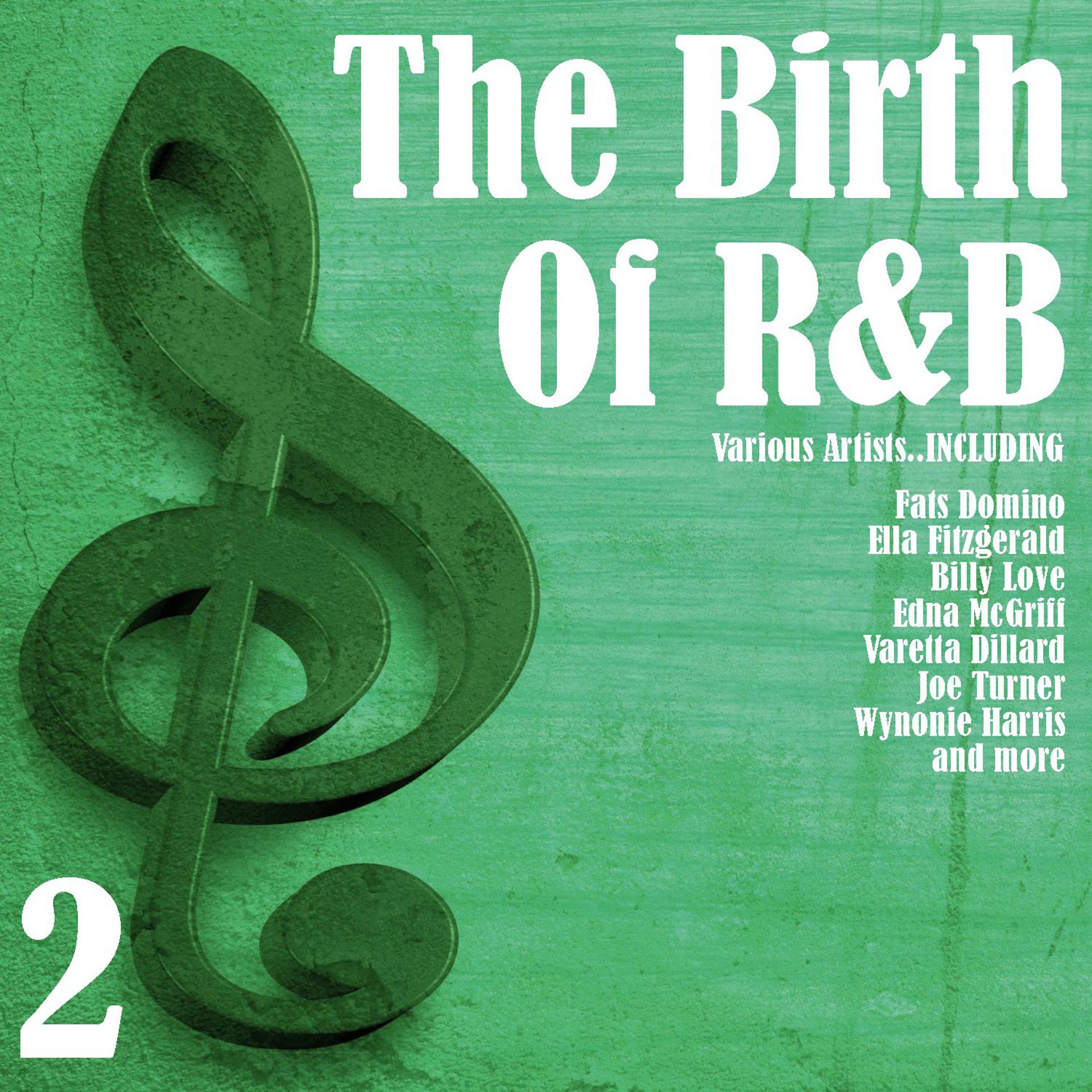 Постер альбома The Birth Of R&B, Vol. 2