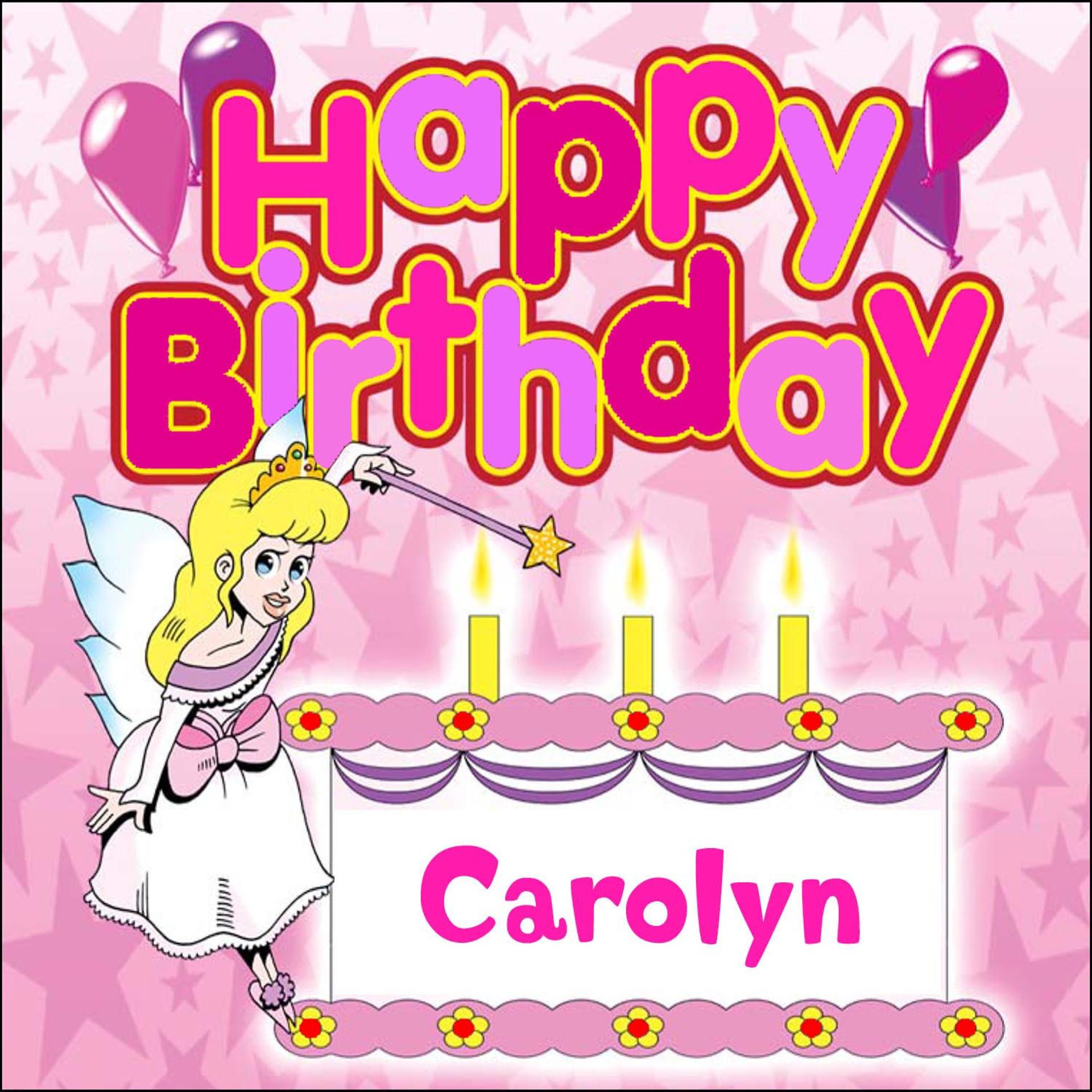 Постер альбома Happy Birthday Carolyn